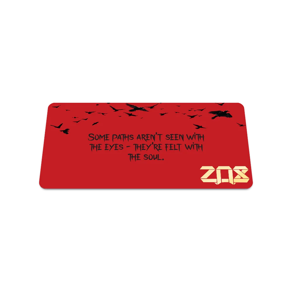 Some paths aren't seen with the eyes - they're felt with the soul. ZQS