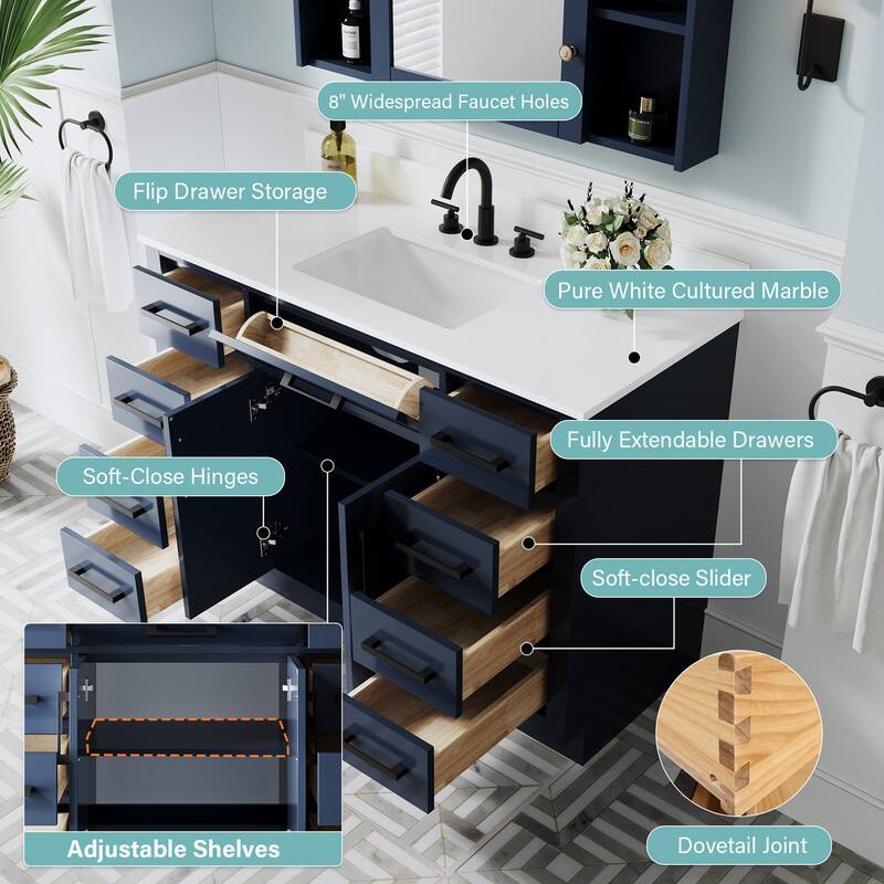 8" Widespread Faucet Holes  
Flip Drawer Storage  
Pure White Cultured Marble  
Fully Extendable Drawers  
Soft-Close Hinges  
Soft-close Slider  
Adjustable Shelves  
Dovetail Joint