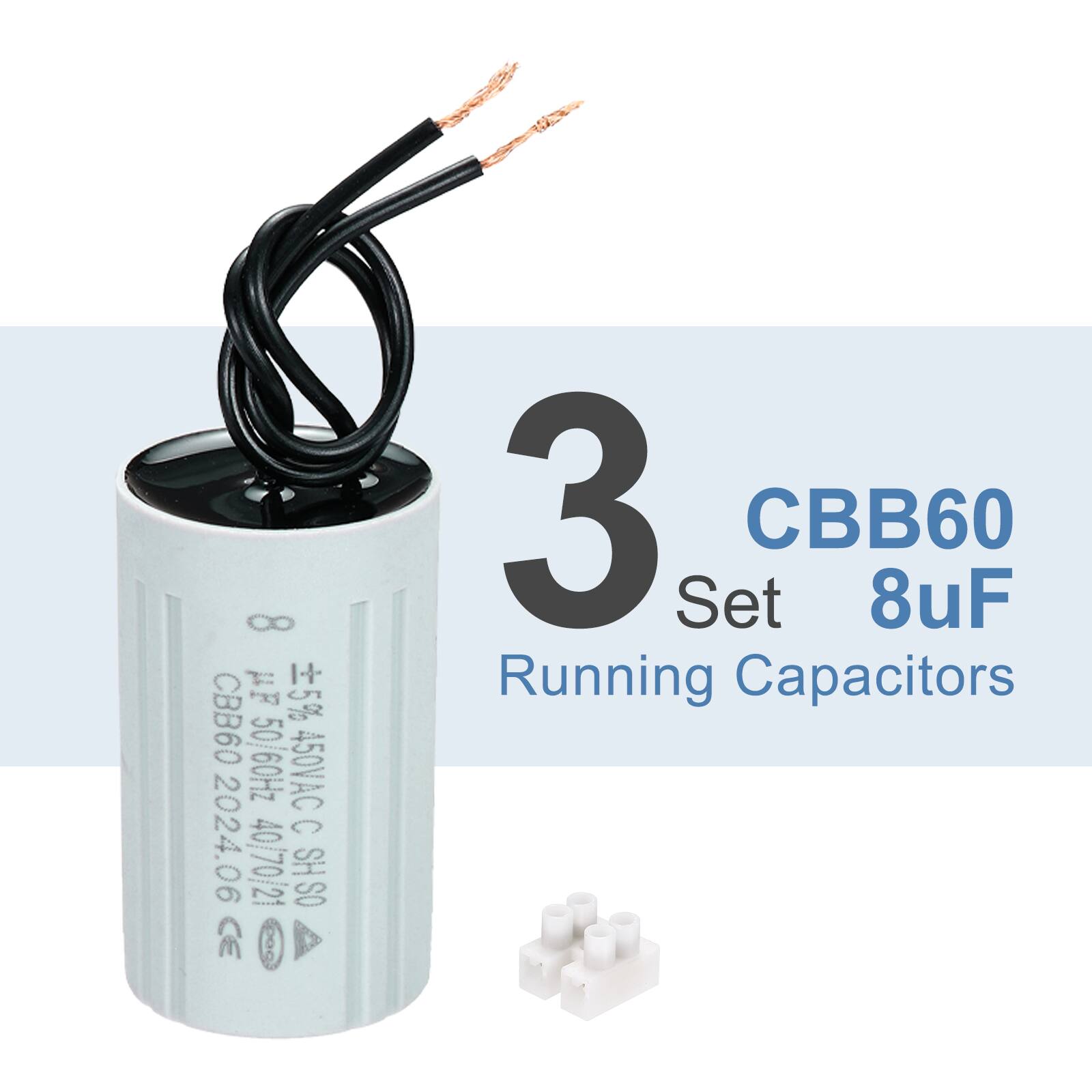 3 Set CBB60 8uF Running Capacitors  
8 UF 5% CBB60 50 ZH09 450VAC C 2024.06 40/70/21 SHSO CE
