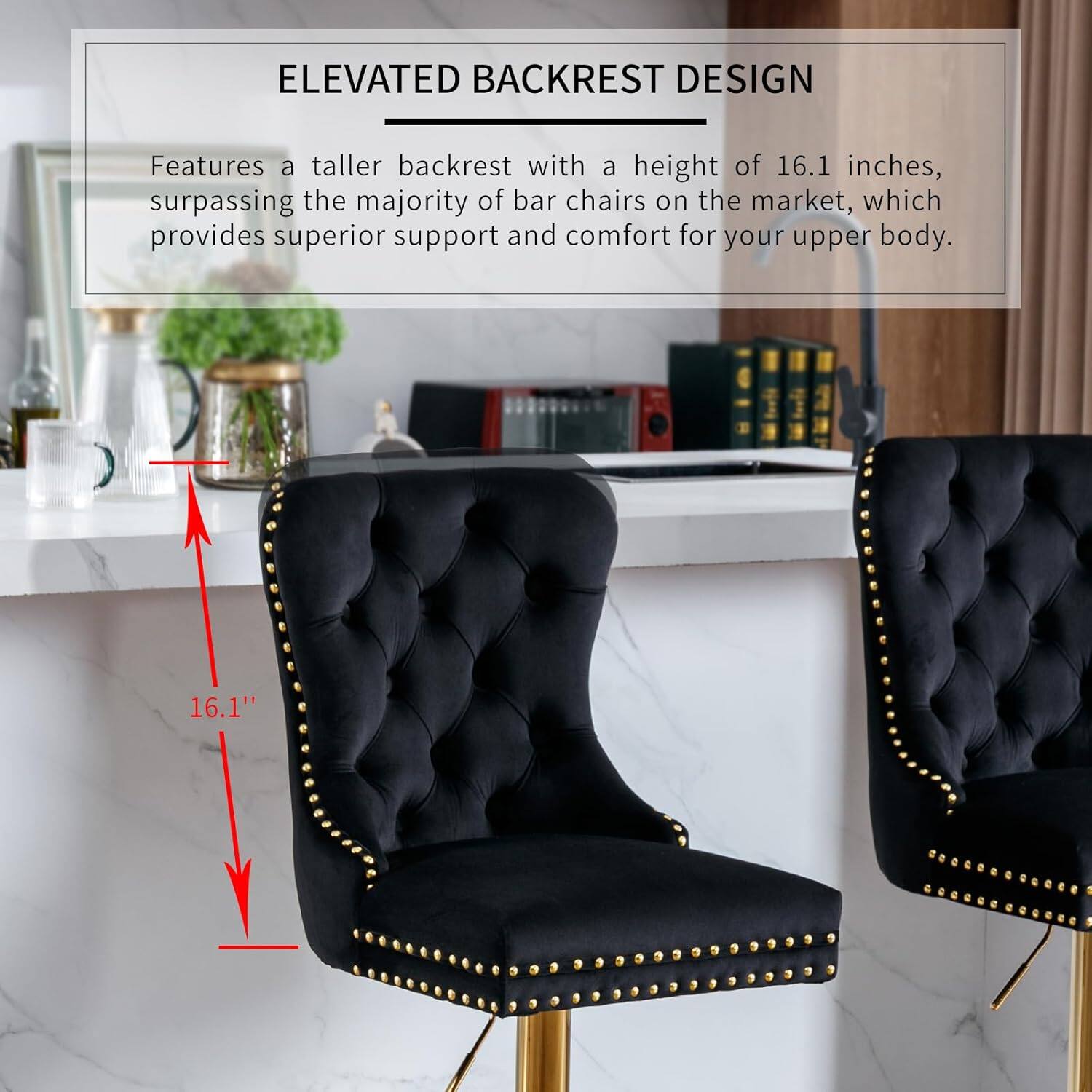 ELEVATED BACKREST DESIGN

Features a taller backrest with a height of 16.1 inches, surpassing the majority of bar chairs on the market, which provides superior support and comfort for your upper body.