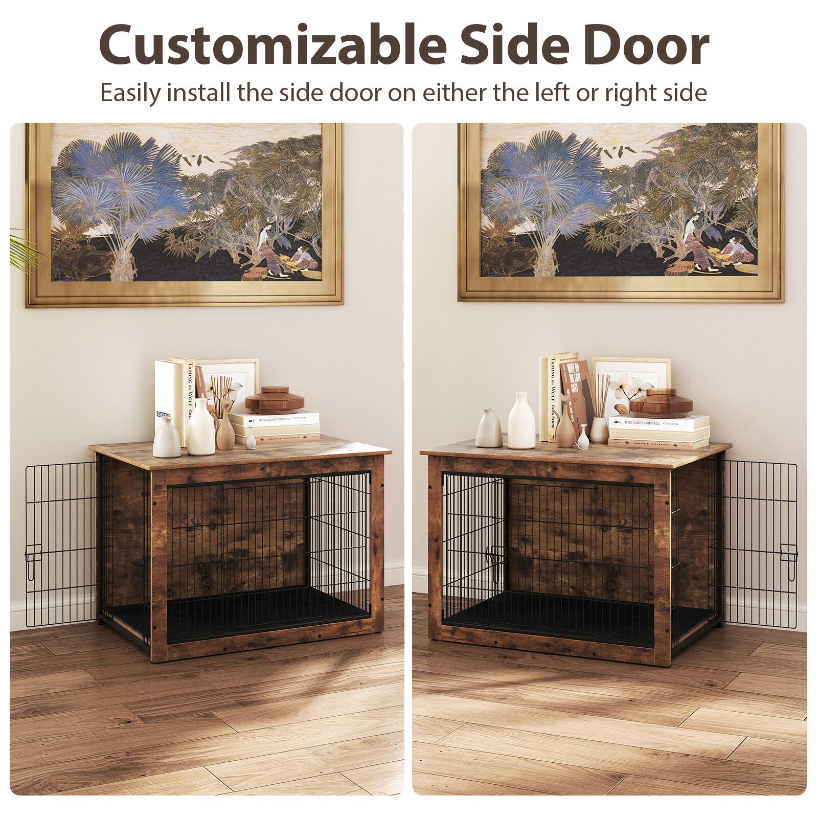 Customizable Side Door  
Easily install the side door on either the left or right side