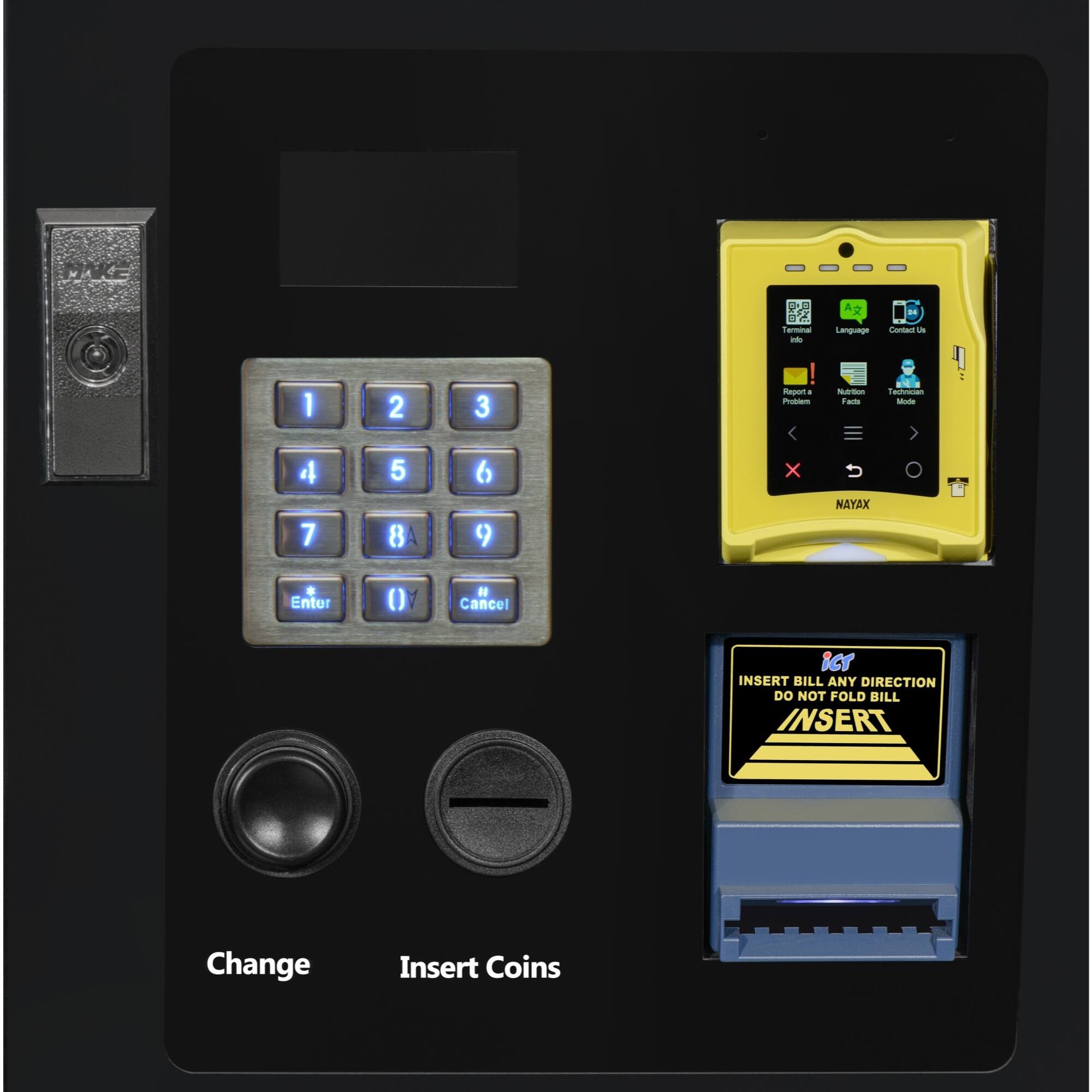 - Terminal a Language Conta - 1 2 3 | Aap . - Non - - - Mode 4 7 5 8 6 9 X NAYAX Enter () R Cancel icr INSERT BILL ANY DIRECTION DO NOT FOLD BILL INSERT Change Insert Coins

- Change
- Insert Coins

- INSERT BILL ANY DIRECTION
  DO NOT FOLD BILL
  INSERT