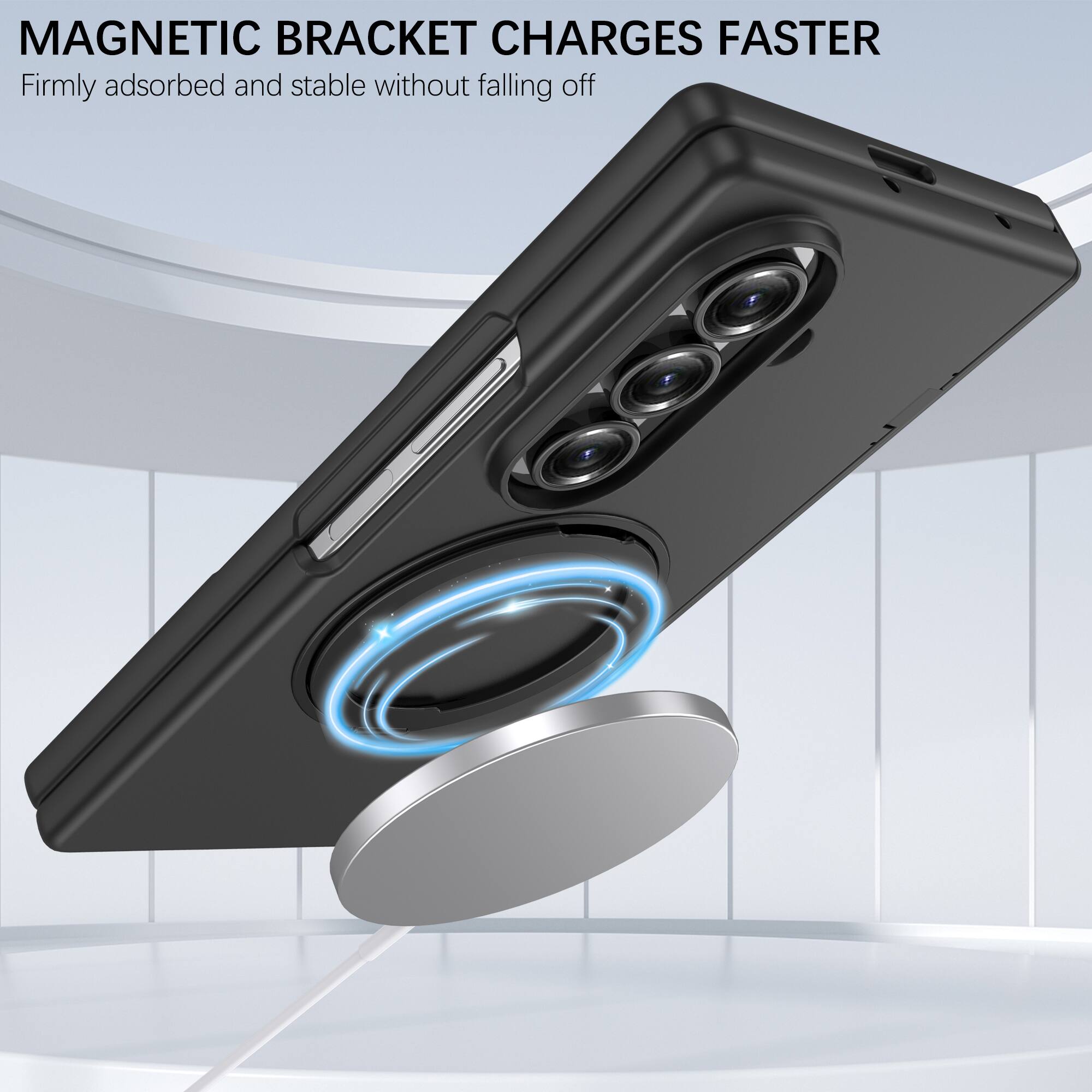 MAGNETIC BRACKET CHARGES FASTER  
Firmly adsorbed and stable without falling off