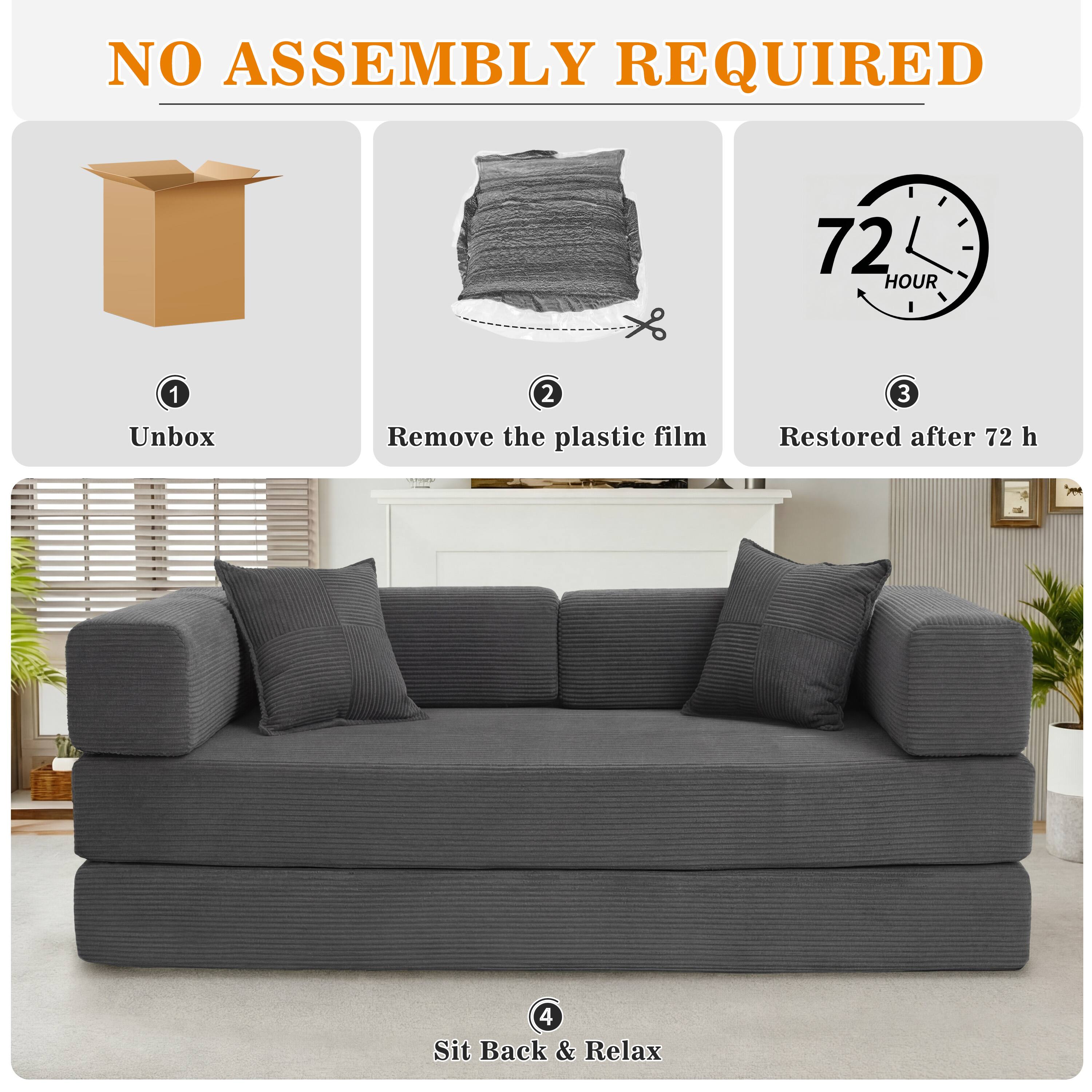 NO ASSEMBLY REQUIRED

1. Unbox
2. Remove the plastic film
3. Restored after 72 h
4. Sit Back & Relax