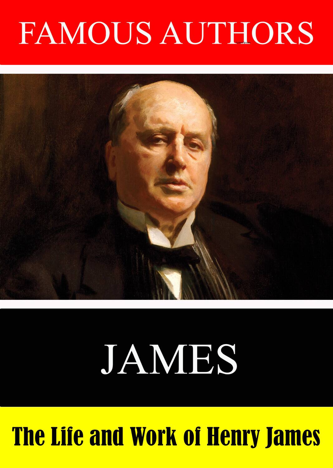 Famous Authors: The Life and Work of Henry James  - DVD