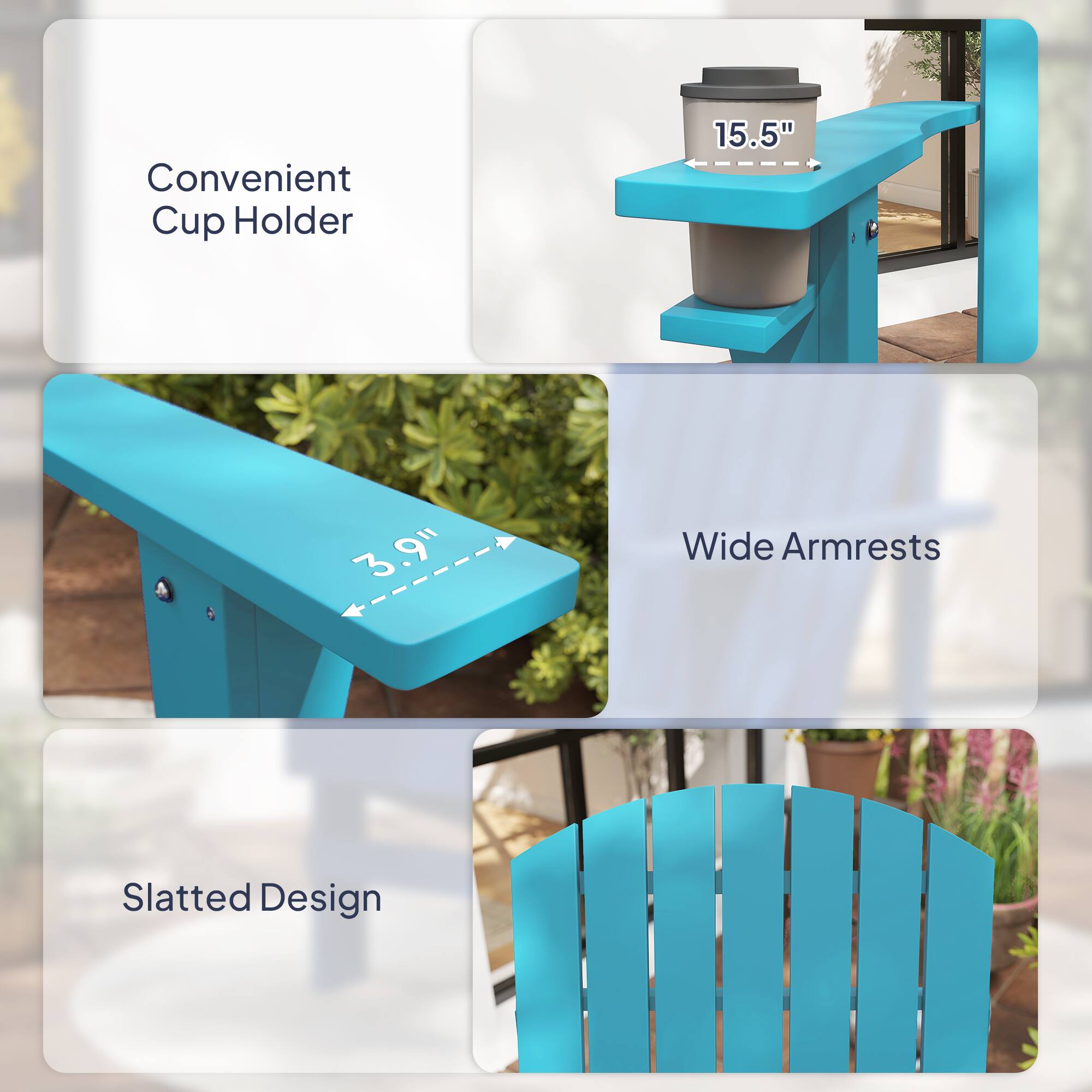 Convenient Cup Holder  
15.5"  
3.9" Wide Armrests  
Slatted Design