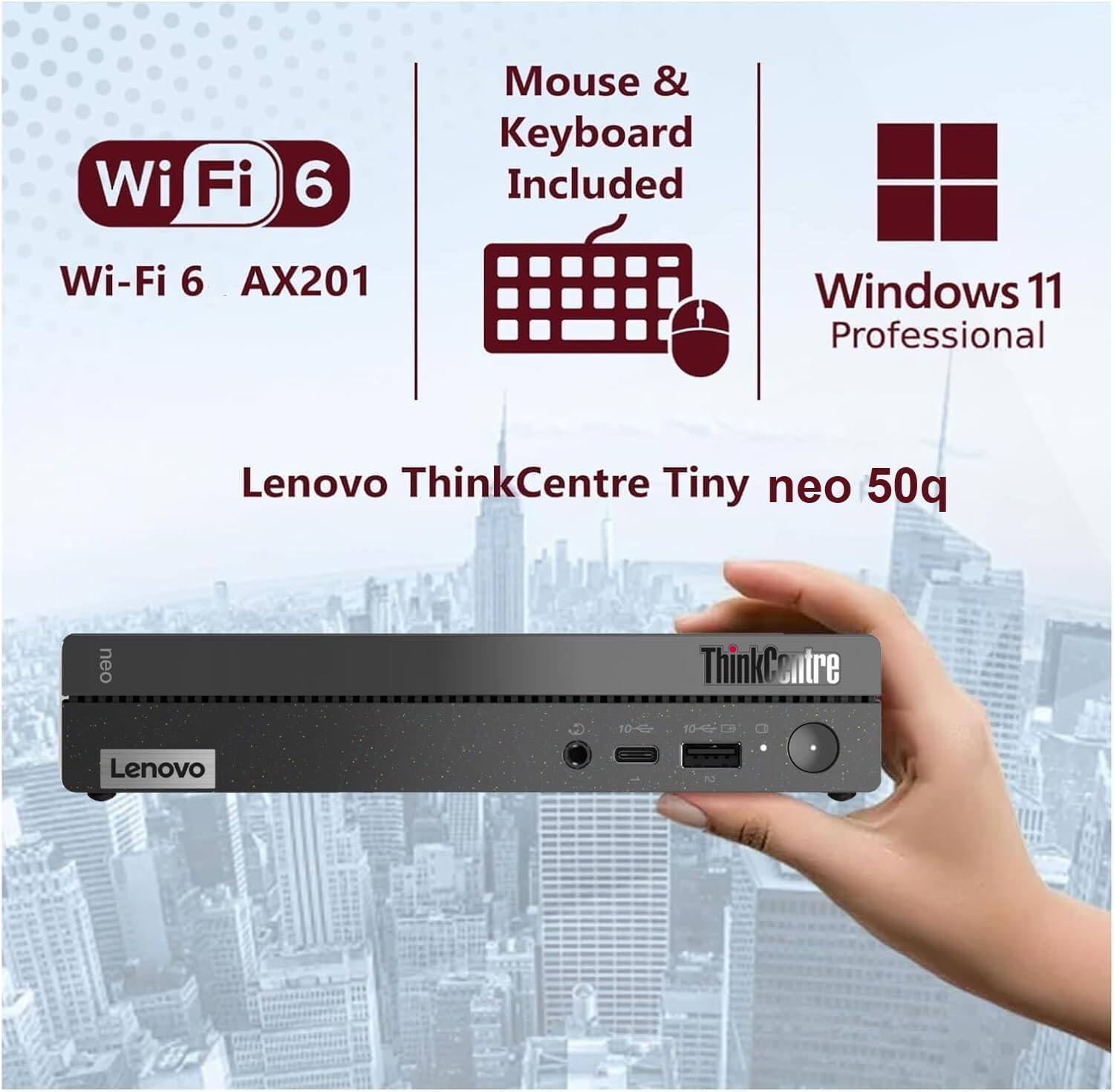 Wi-Fi 6 Mouse & Keyboard Included Wi-Fi 6 AX201 Windows 11 Professional Lenovo ThinkCentre Tiny neo 50q