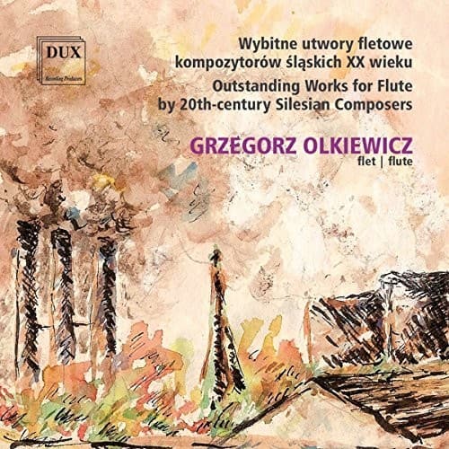 Woytowicz / Gabrys / Olkiewicz / Paderewski - Outstanding Works for Flute by 20th-Century Silesian - COMPACT DISCS [CD] price history on PriceWatchPro
