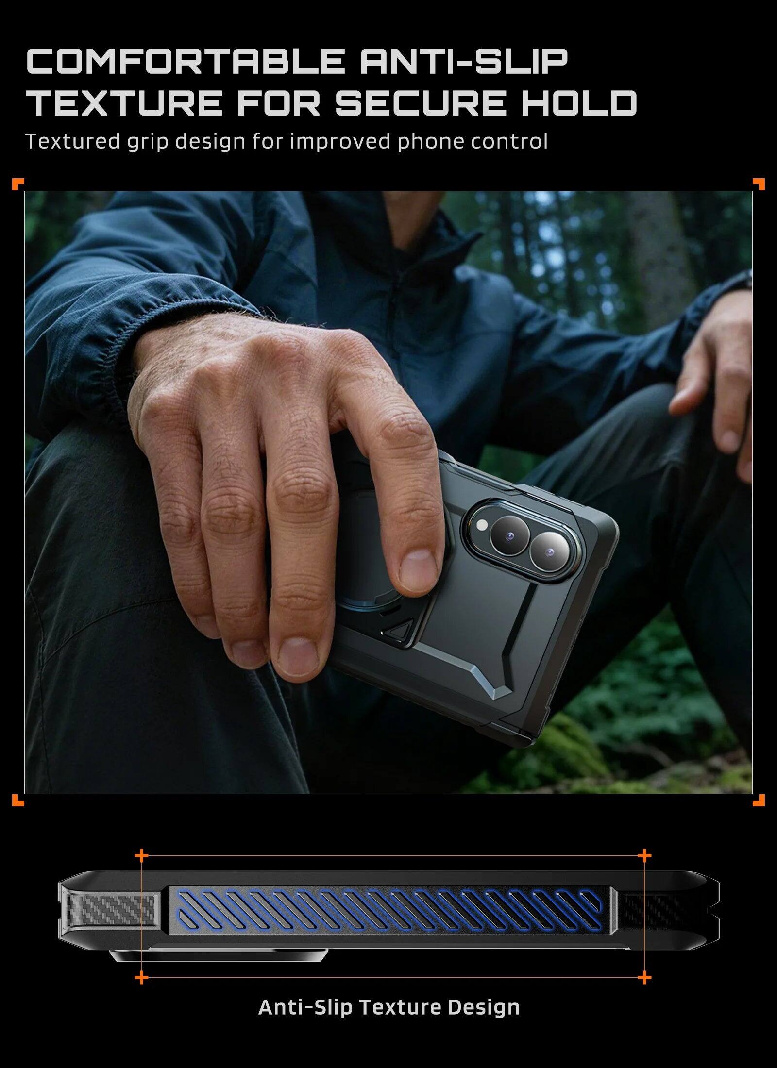 COMFORTABLE ANTI-SLIP TEXTURE FOR SECURE HOLD

Textured grip design for improved phone control

Anti-Slip Texture Design