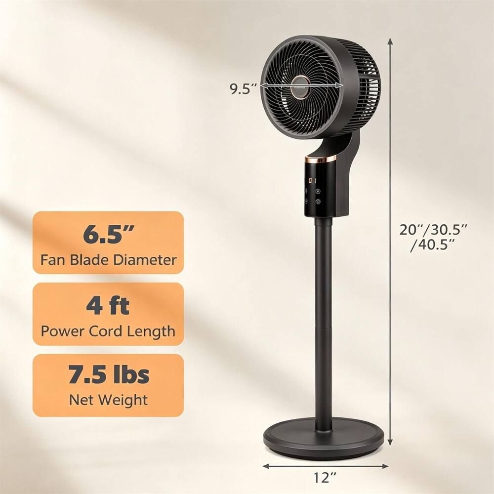 9.5" 6.5" Fan Blade Diameter 20"/30.5"/40.5" 4 ft Power Cord Length 7.5 lbs Net Weight 12"
