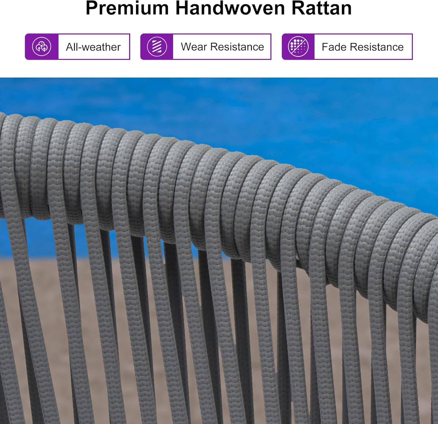 Premium Handwoven Rattan

- All-weather
- Wear Resistance
- Fade Resistance