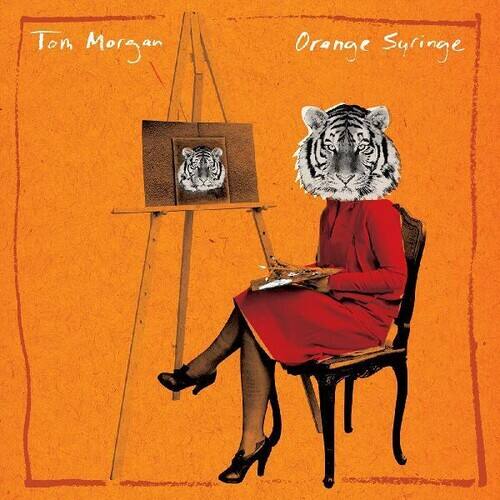 Tom Morgan  
Orange Syringe