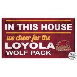 Jardine - Loyola New Orleans Wolf Pack 11'' x 20'' Indoor/Outdoor In This House Sign - Maroon
