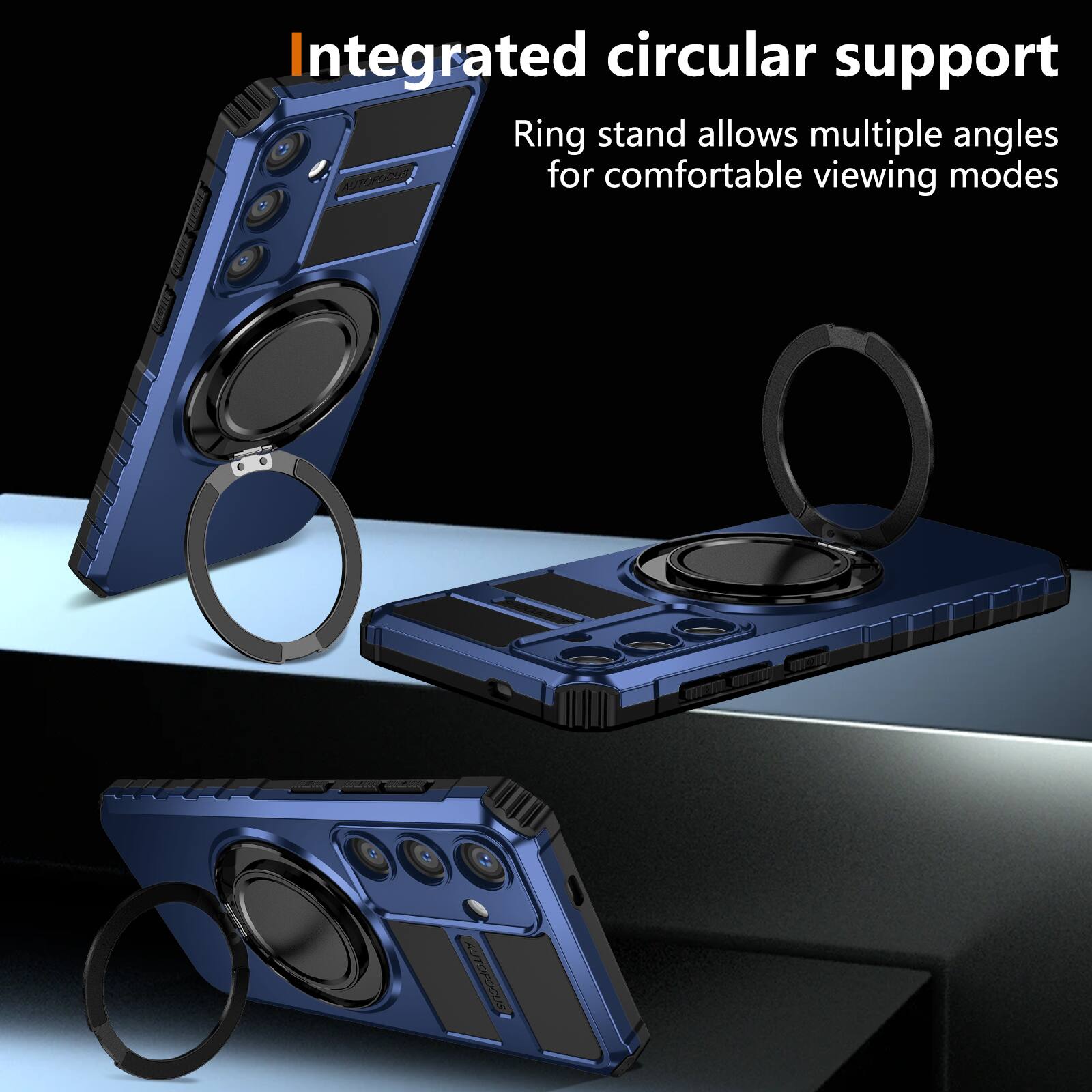Integrated circular support  
Ring stand allows multiple angles for comfortable viewing modes