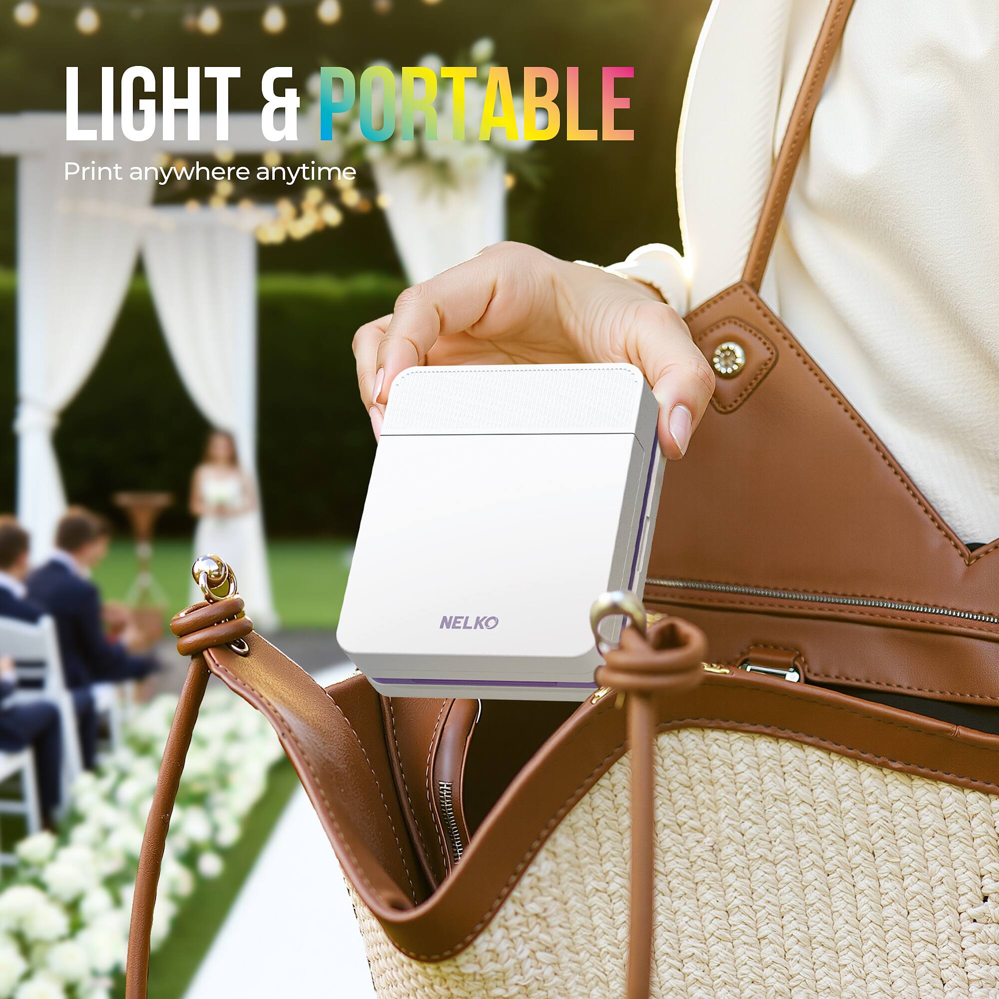 LIGHT & PORTABLE  
Print anywhere anytime