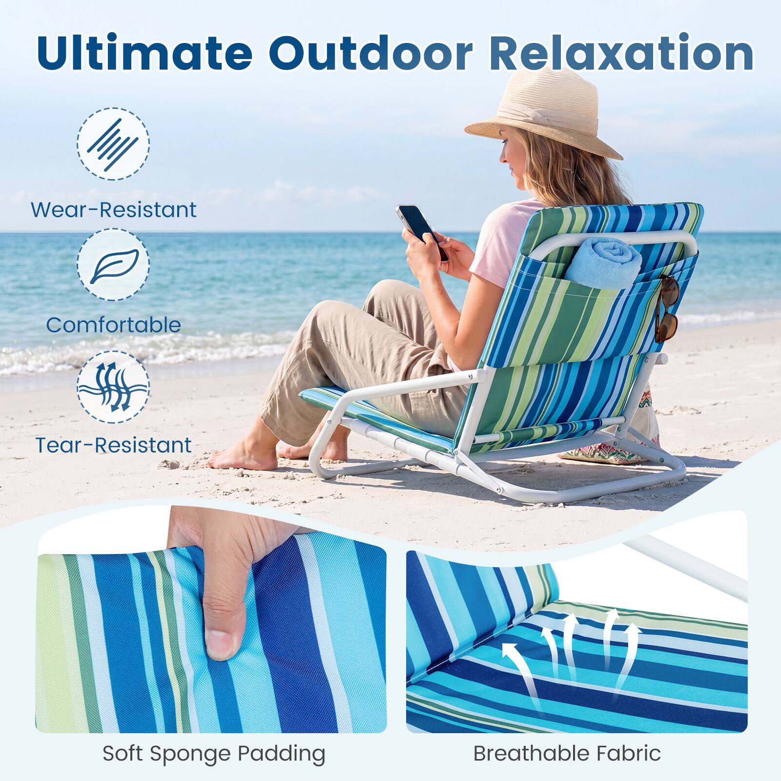 Ultimate Outdoor Relaxation

- Wear-Resistant
- Comfortable
- Tear-Resistant
- Soft Sponge Padding
- Breathable Fabric