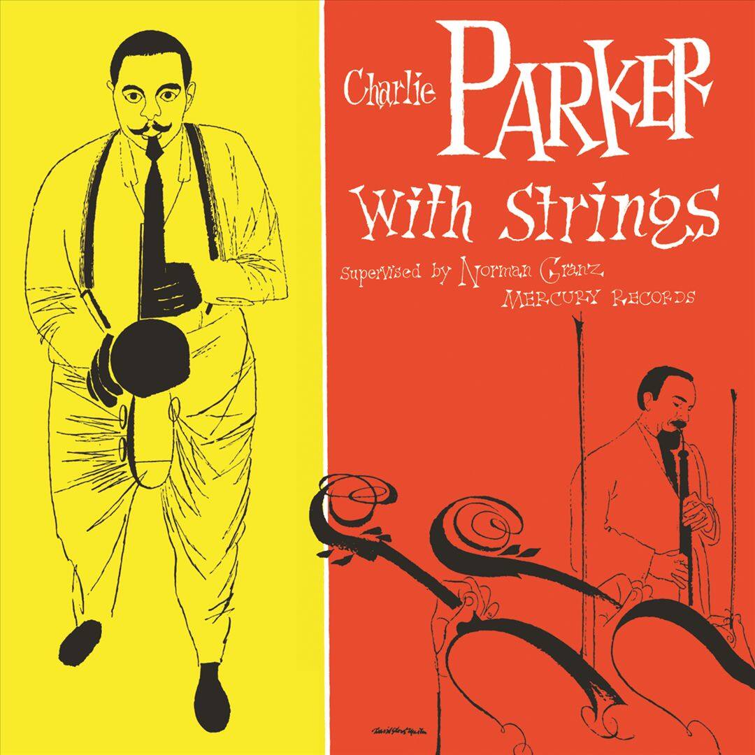 Front. Charlie Parker With Strings [LP].