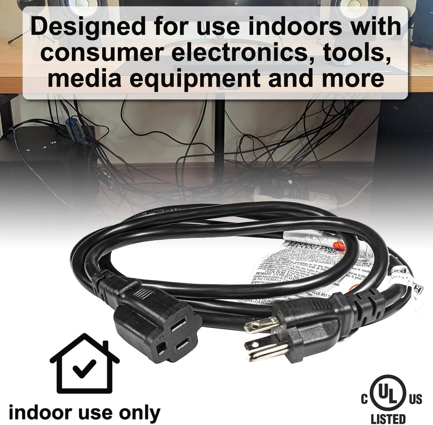 Designed for use indoors with consumer electronics, tools, media equipment and more

indoor use only

C UL US LISTED