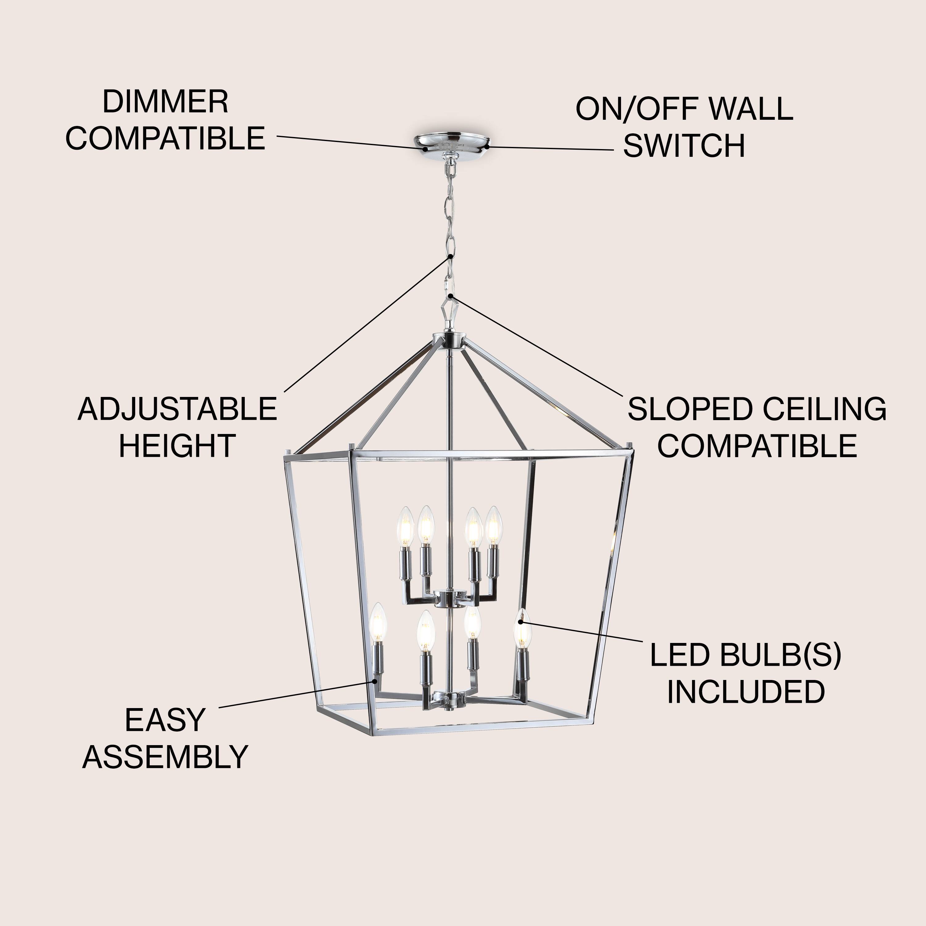 DIMMER COMPATIBLE  
ON/OFF WALL SWITCH  
ADJUSTABLE HEIGHT  
SLOPED CEILING COMPATIBLE  
EASY ASSEMBLY  
LED BULB(S) INCLUDED