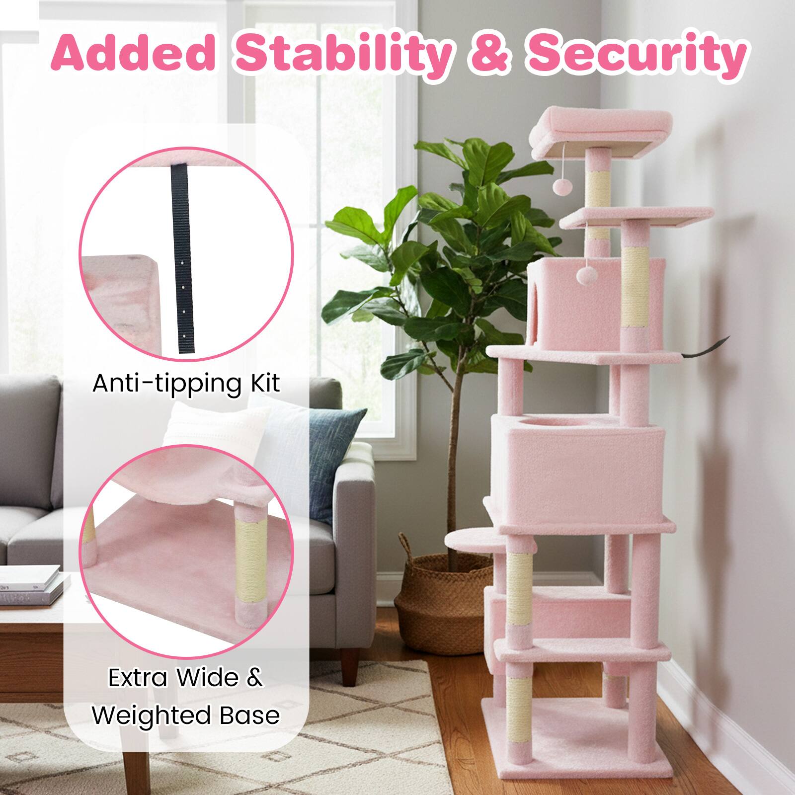 Added Stability & Security

- Anti-tipping Kit
- Extra Wide & Weighted Base