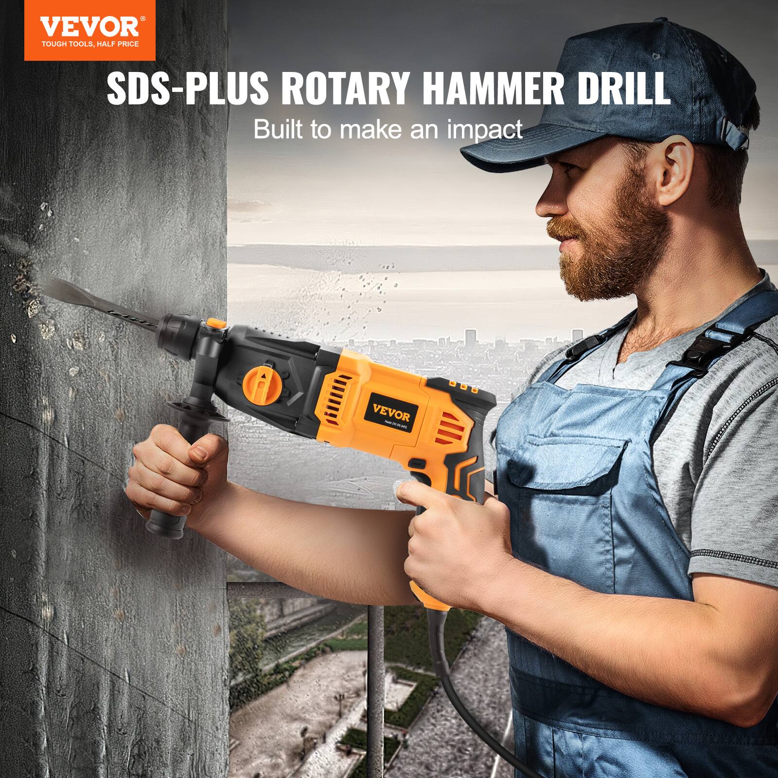 VEVOR  
TOUGH TOOLS, HALF PRICE  

SDS-PLUS ROTARY HAMMER DRILL  
Built to make an impact