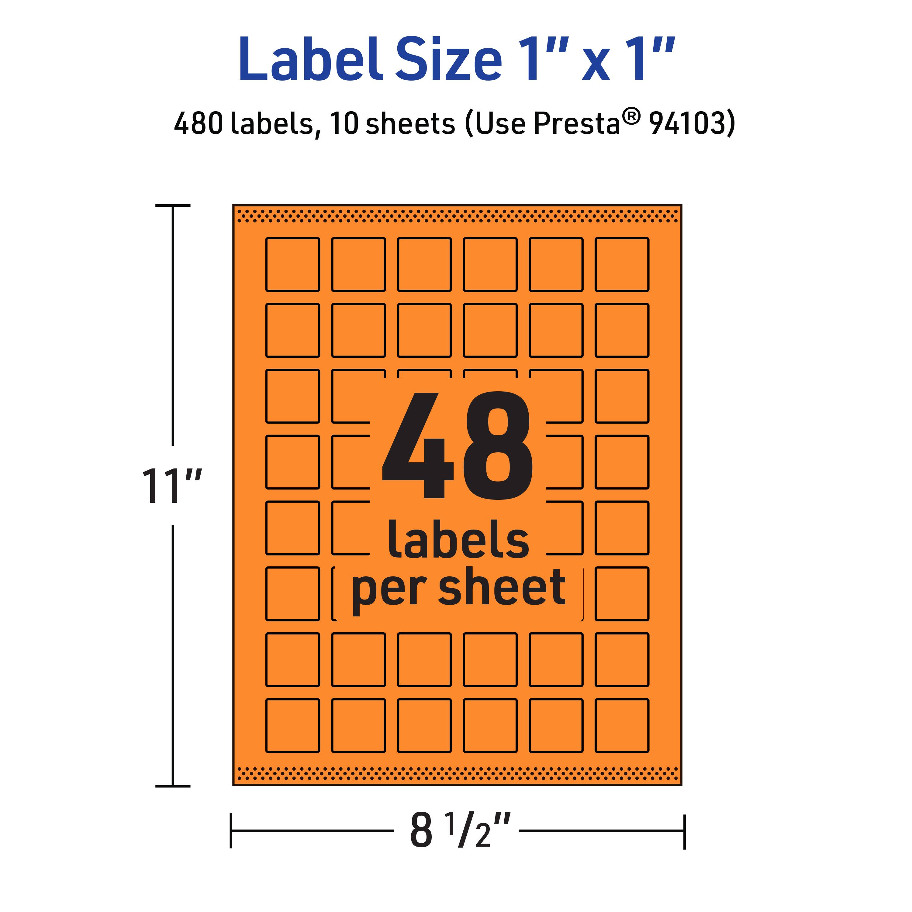 Label Size 1" x 1"  
480 labels, 10 sheets (Use Presta® 94103)  
11" x 8 1/2"  
48 labels per sheet