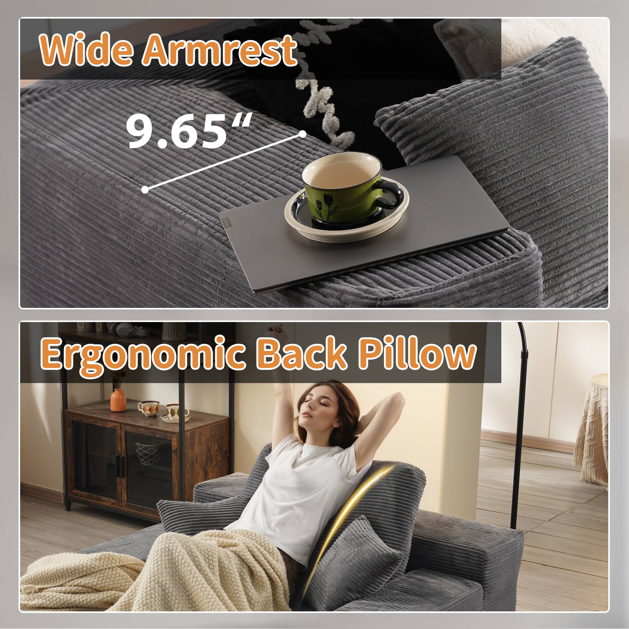 Wide Armrest  
9.65"  

Ergonomic Back Pillow