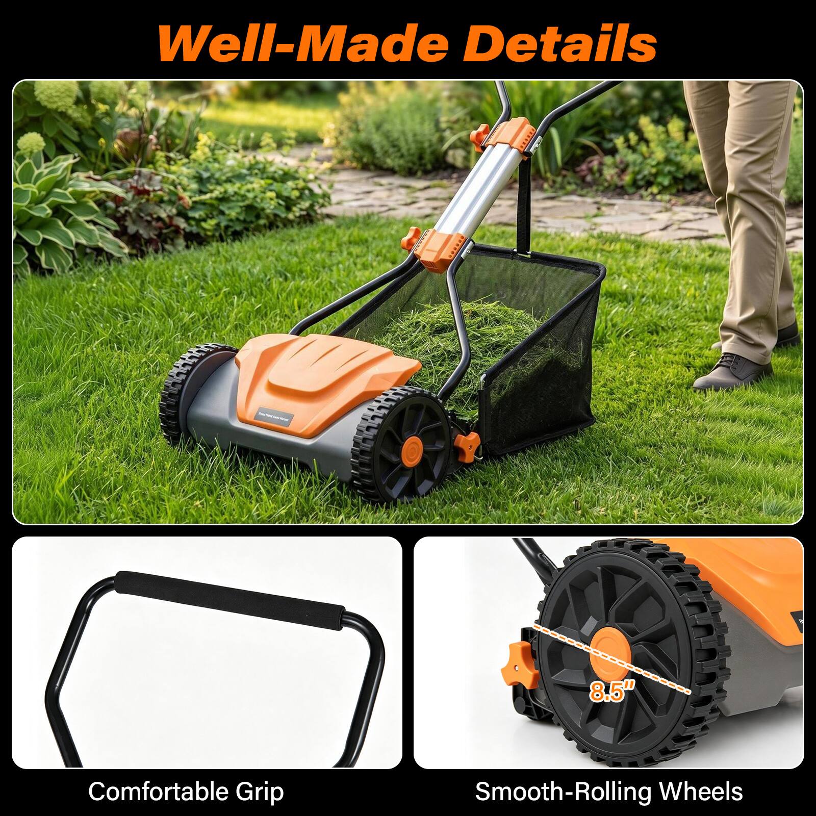 Well-Made Details

8.5"

Comfortable Grip

Smooth-Rolling Wheels