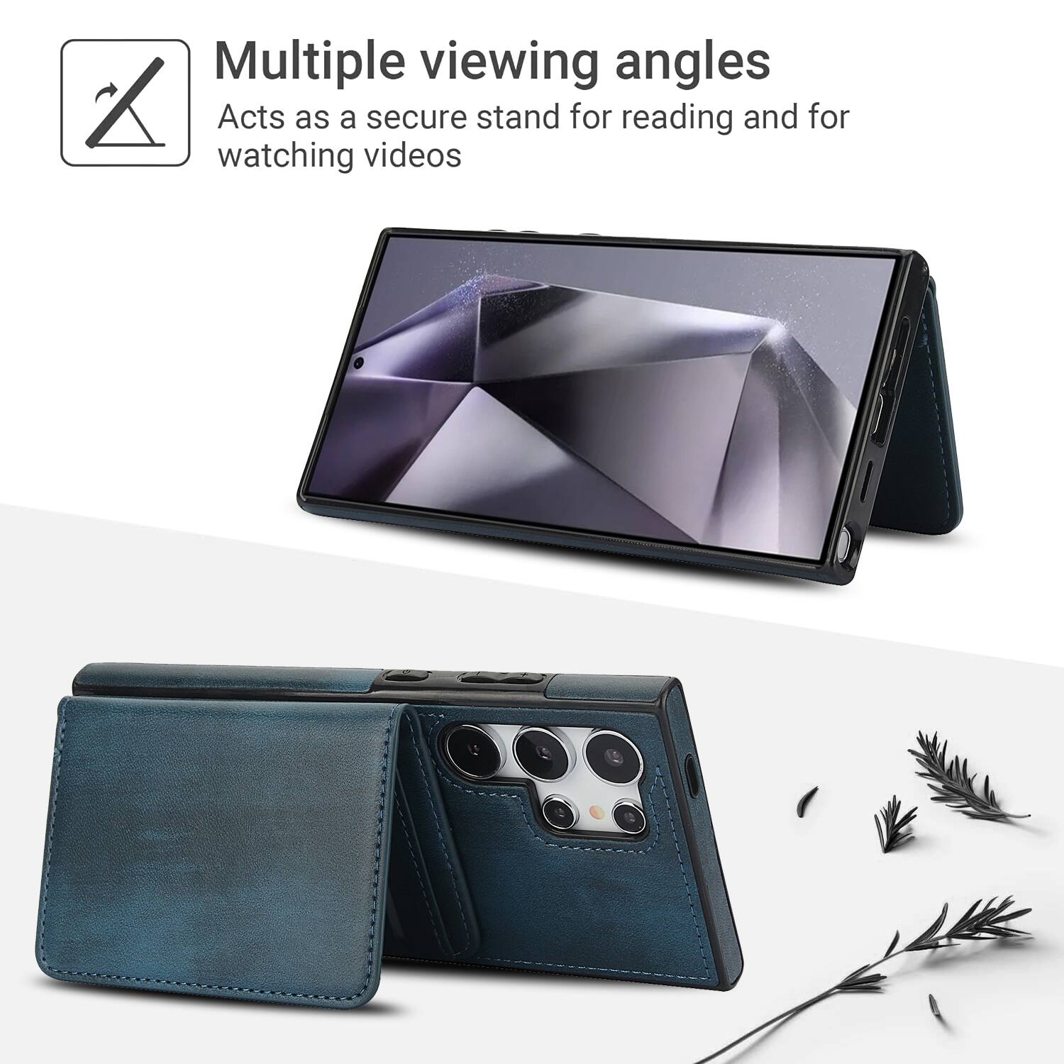 Multiple viewing angles  
Acts as a secure stand for reading and for watching videos