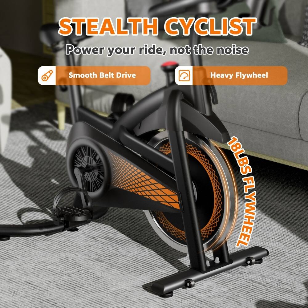 STEALTH CYCLIST  
Power your ride, not the noise  
Smooth Belt Drive  
Heavy Flywheel  
18LBS FLYWHEEL