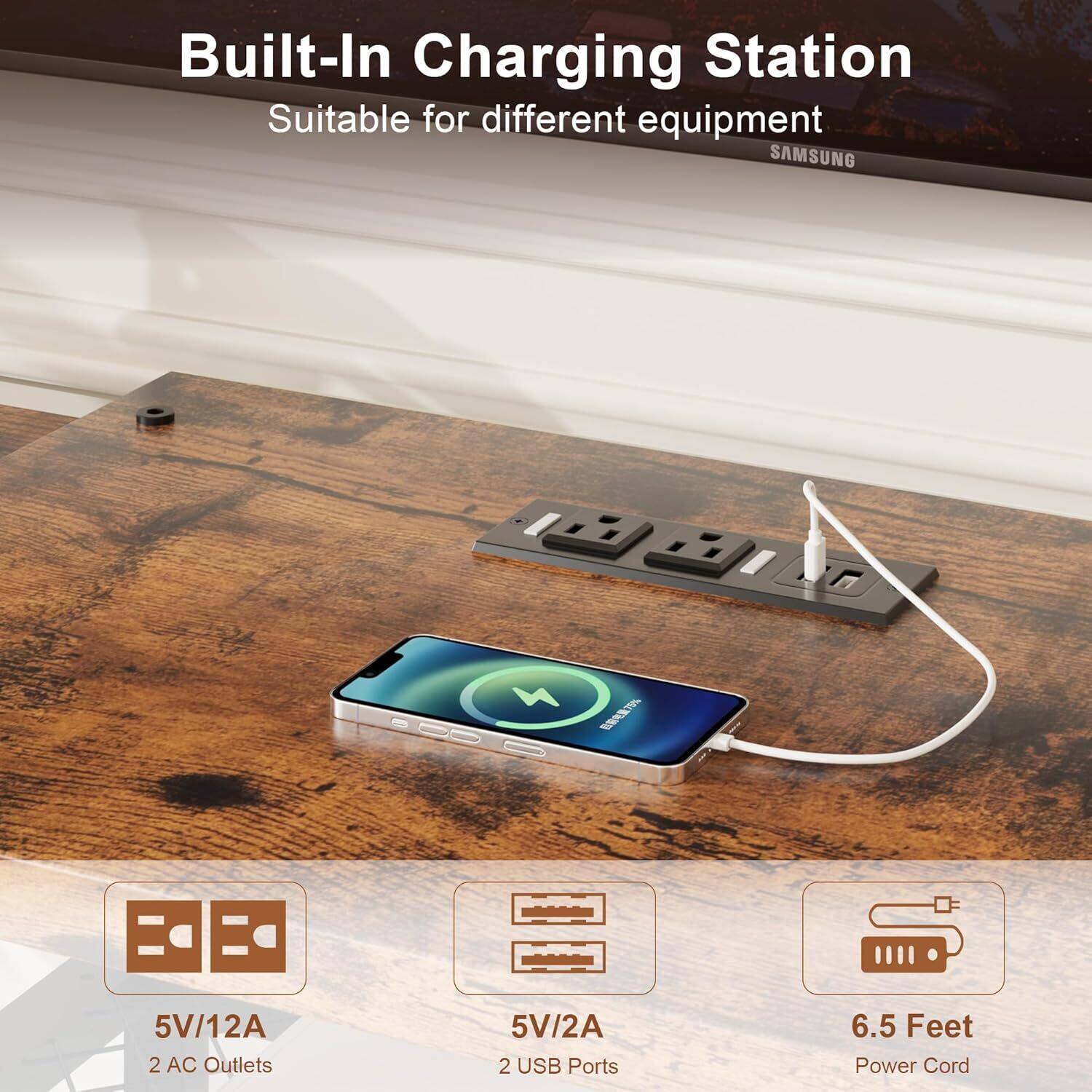 Built-In Charging Station  
Suitable for different equipment  

5V/12A  
2 AC Outlets  

5V/2A  
2 USB Ports  

6.5 Feet Power Cord