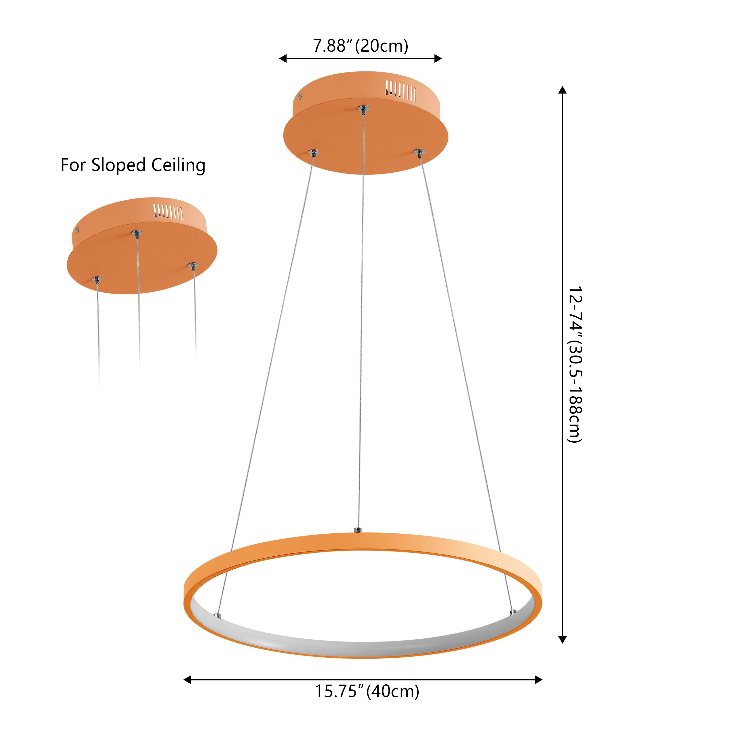 7.88" (20cm) For Sloped Ceiling 12-74" (30.5-188cm) 15.75" (40cm)