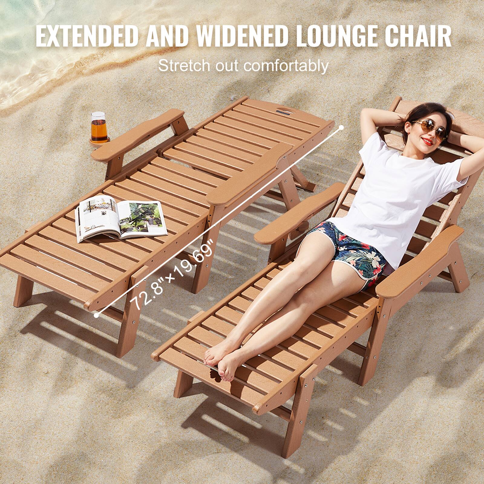 EXTENDED AND WIDENED LOUNGE CHAIR  
Stretch out comfortably  

72.8" x 19.69"