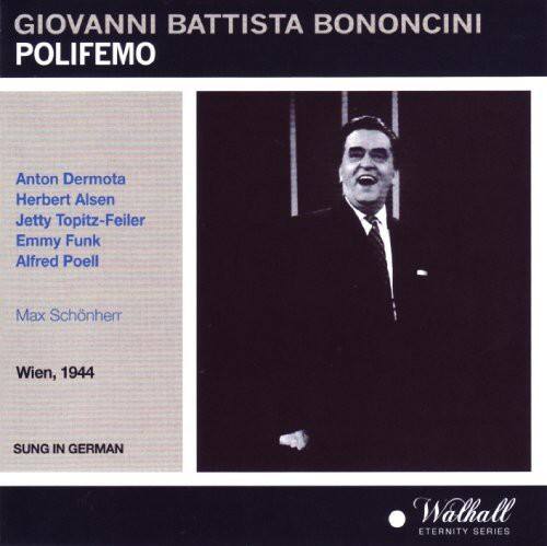 Bononcini / Max Schonherr - Polifemo   - COMPACT DISCS [CD]