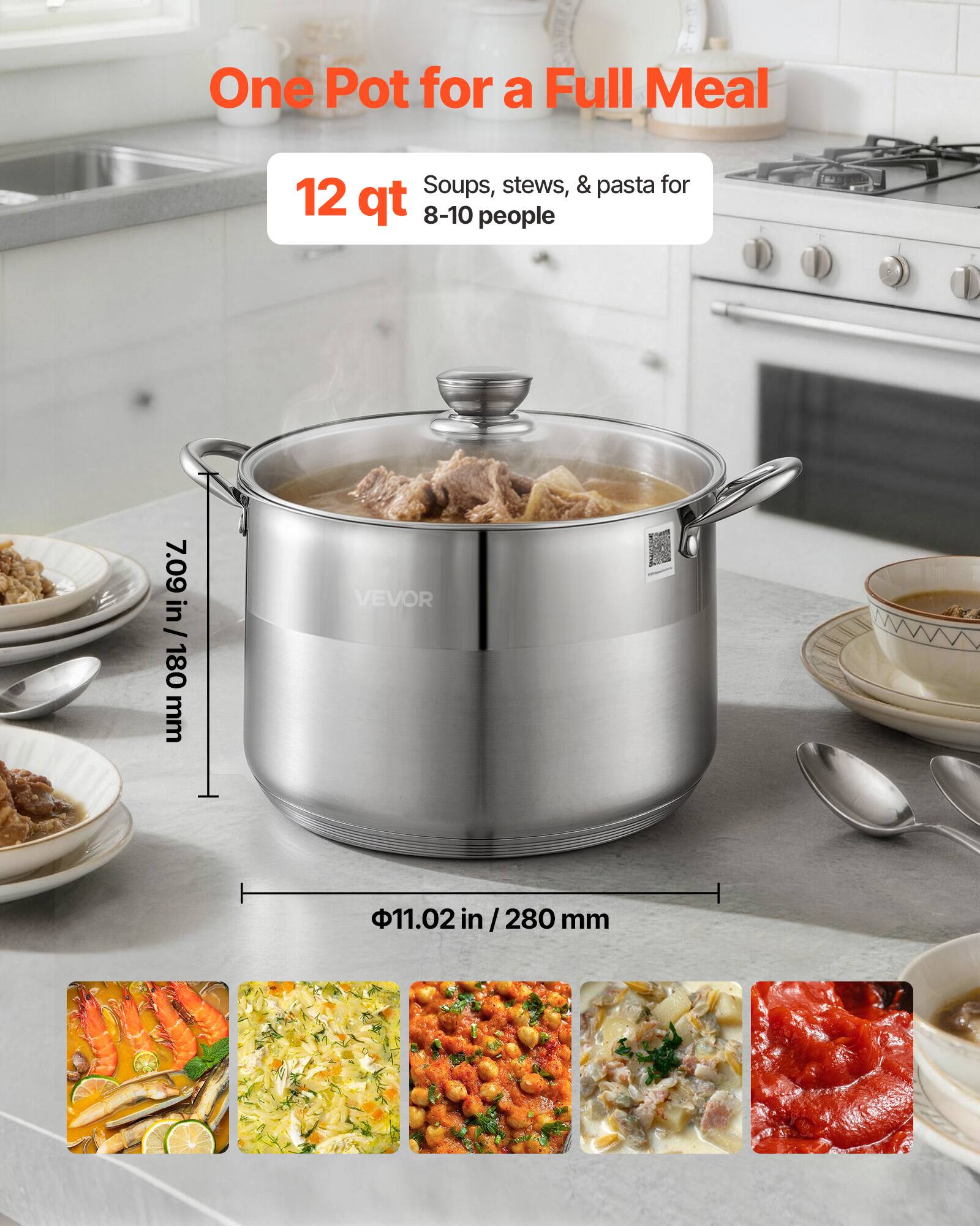One Pot for a Full Meal  
Soups, stews, & pasta for 8-10 people  
12 qt  

7.09 in / 180 mm  
11.02 in / 280 mm