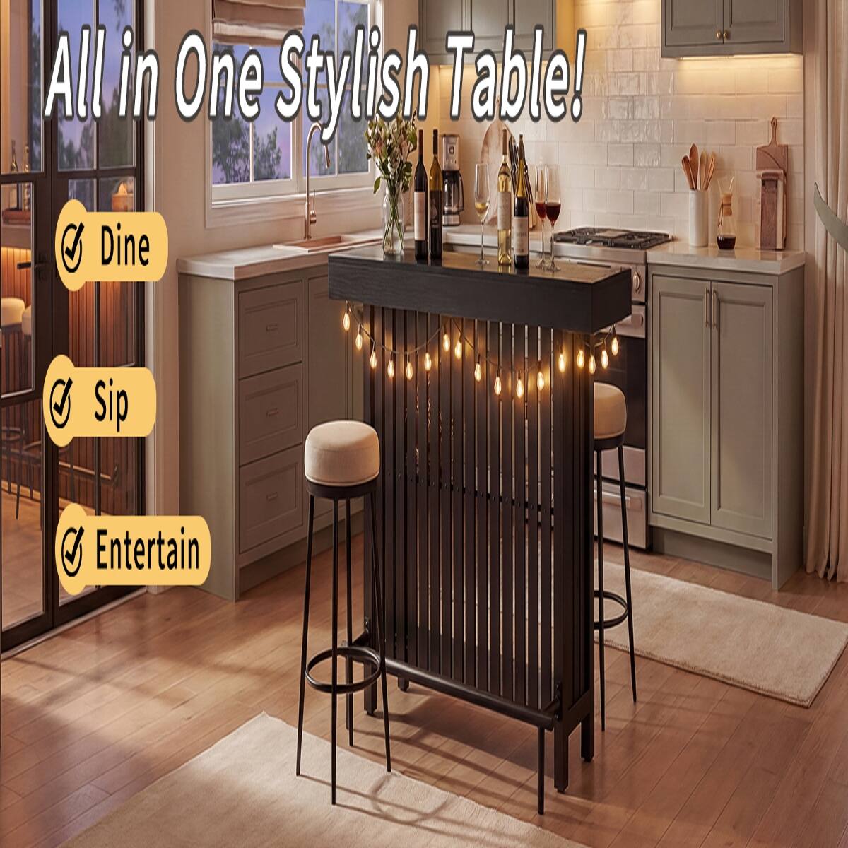 All in One Stylish Table!

- Dine
- Sip
- Entertain