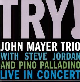 John Mayer - Try: Live in Concert - VINYL LP