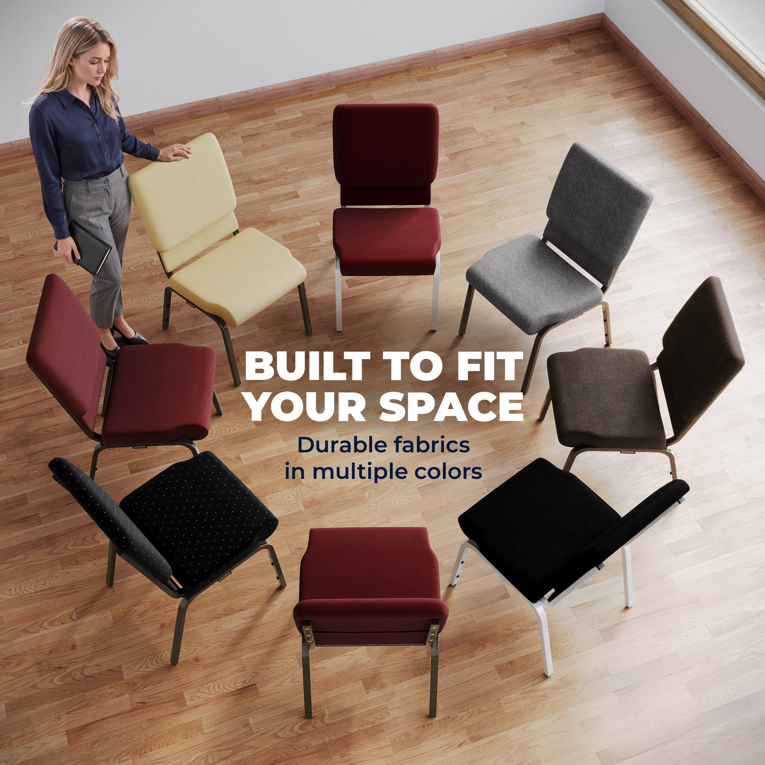 BUILT TO FIT YOUR SPACE  
Durable fabrics in multiple colors