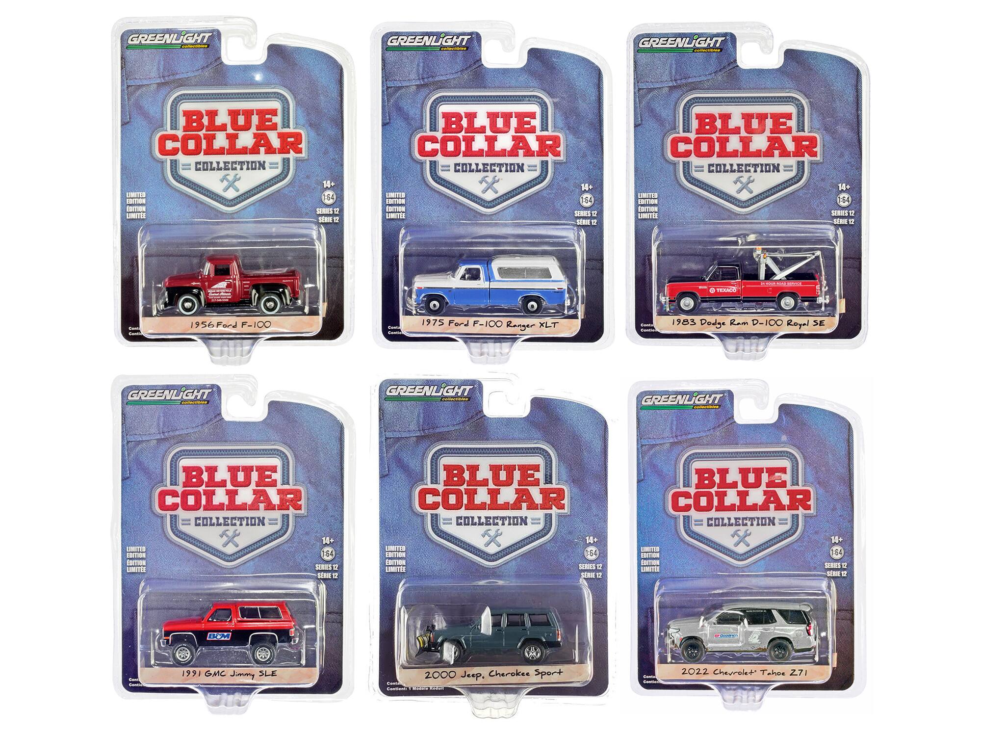 GREENLIGHT BLUE COLLAR COLLECTION  
LIMITED EDITION  
14+  
1:64  
SERIES 12  

1956 Ford F-100  

GREENLIGHT BLUE COLLAR COLLECTION  
LIMITED EDITION  
14+  
1:64  
SERIES 12  

1975 Ford F-100 Ranger XLT  

GREENLIGHT BLUE COLLAR COLLECTION  
LIMITED EDITION  
14+  
1:64  
SERIES 12  

1983 Dodge Ram D-100 Royal SE  

GREENLIGHT BLUE COLLAR COLLECTION  
LIMITED EDITION  
14+  
1:64  
SERIES 12  

1991 GMC Jimmy SLE  

GREENLIGHT BLUE COLLAR COLLECTION  
LIMITED EDITION  
14+  
1:64  
SERIES 12  

2000 Jeep Cherokee Sport  

GREENLIGHT BLUE COLLAR COLLECTION  
LIMITED EDITION  
14+  
1:64  
SERIES 12  

2022 Chevrolet Tahoe Z71