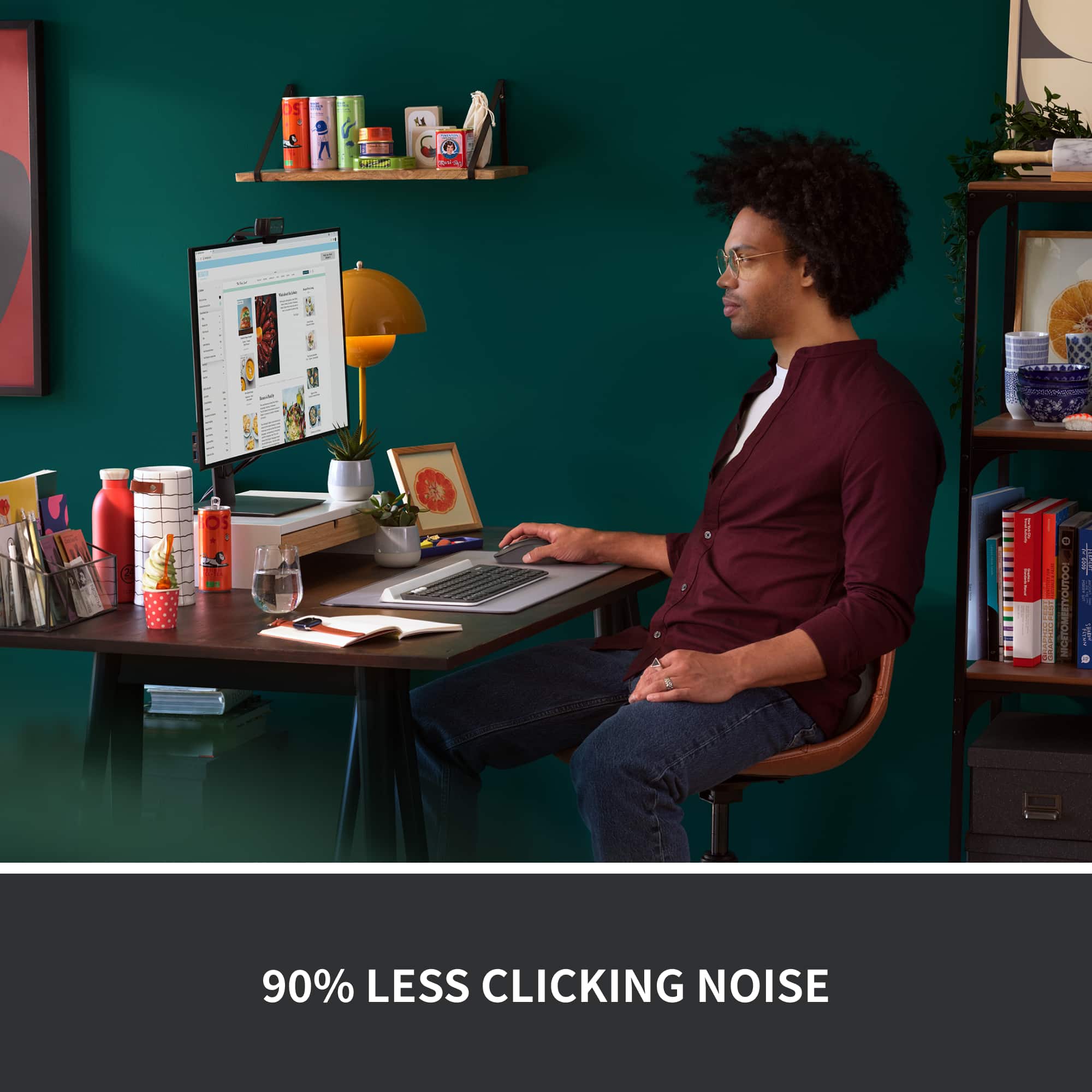 90% LESS CLICKING NOISE