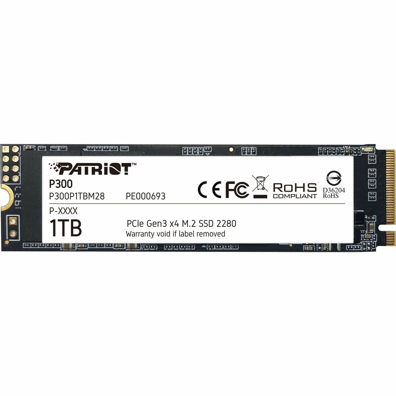 Patriot P300  
P300P1TBM28  
PE000693  
1TB  
PCle Gen3 x4 M.2 SSD 2280  
Warranty void if label removed  
CE FC  
RoHS COMPLIANT  
D36204  
RoHS