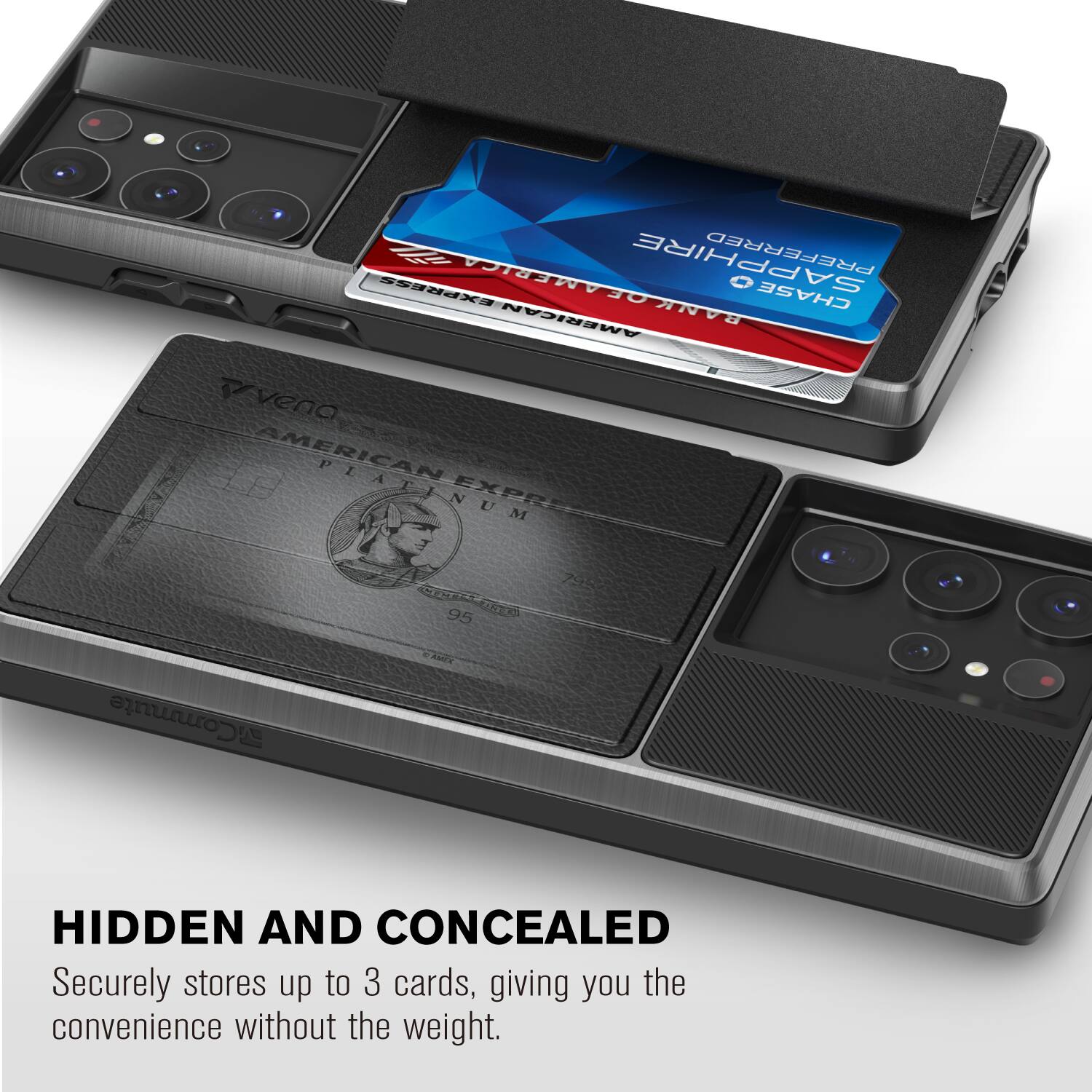 HIDDEN AND CONCEALED
Securely stores up to 3 cards, giving you the convenience without the weight.