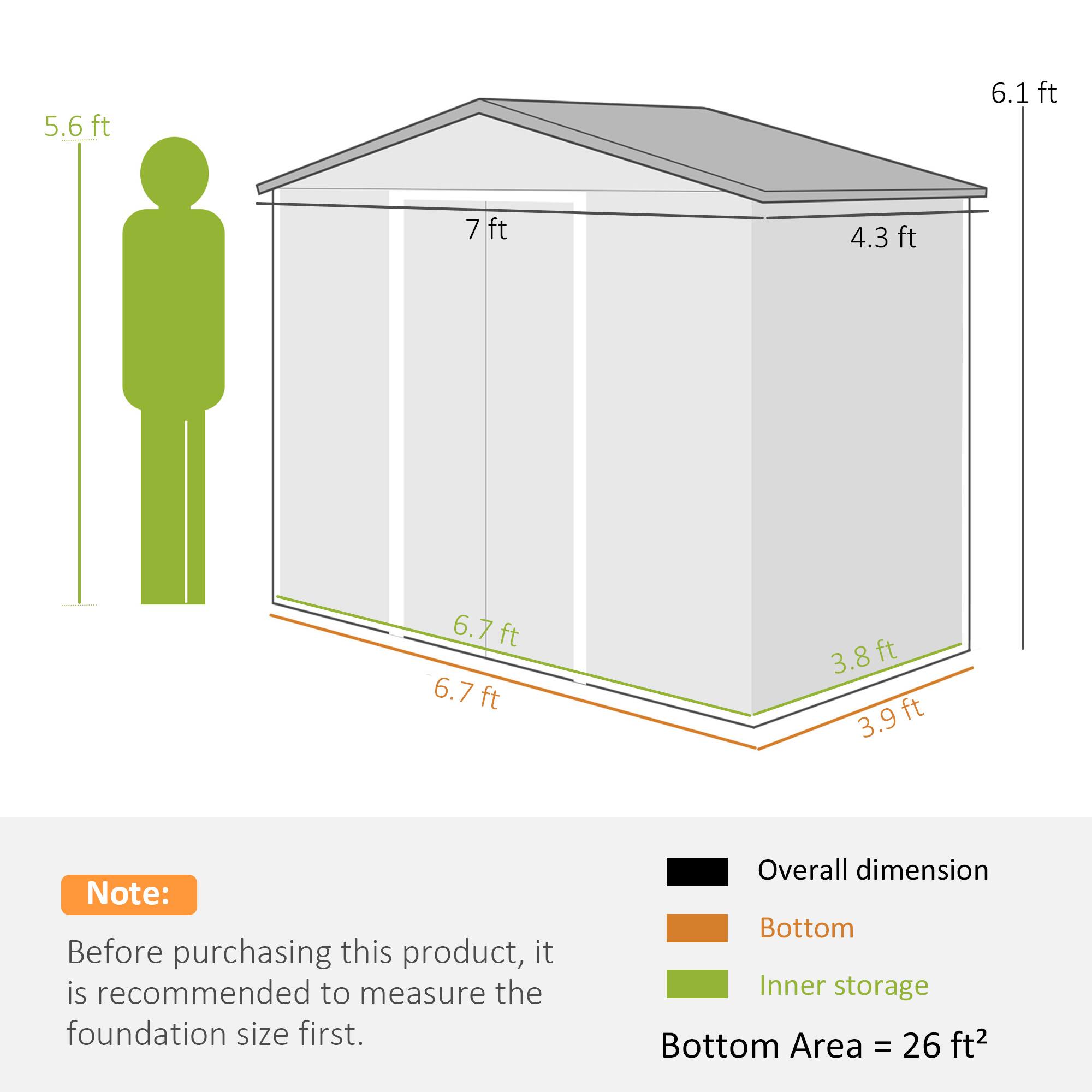 5.6 ft  
6.1 ft  
7 ft  
4.3 ft  
6.7 ft  
6.7 ft  
3.8 ft  
3.9 ft  

Note: Before purchasing this product, it is recommended to measure the foundation size first.  

Overall dimension  
Bottom  
Inner storage  

Bottom Area = 26 ft²