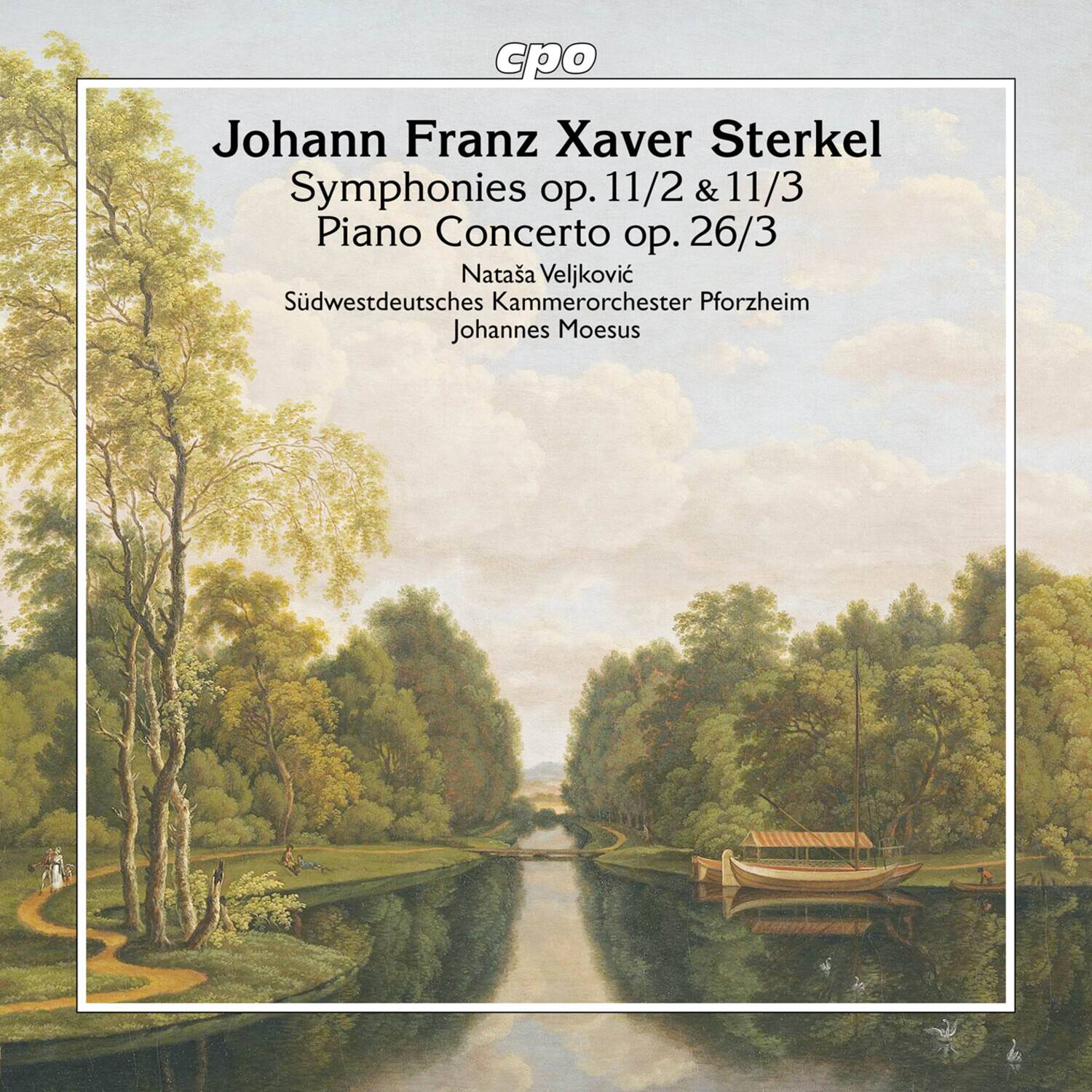 Johann Franz Xaver Sterkel  
Symphonies op. 11/2 & 11/3  
Piano Concerto op. 26/3  
Nataša Veljković  
Südwestdeutsches Kammerorchester Pforzheim  
Johannes Moesus
