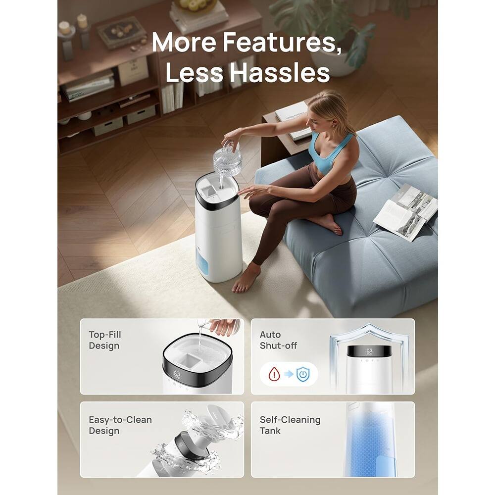 More Features, Less Hassles

- Top-Fill Design
- Auto Shut-off
- Easy-to-Clean Design
- Self-Cleaning Tank