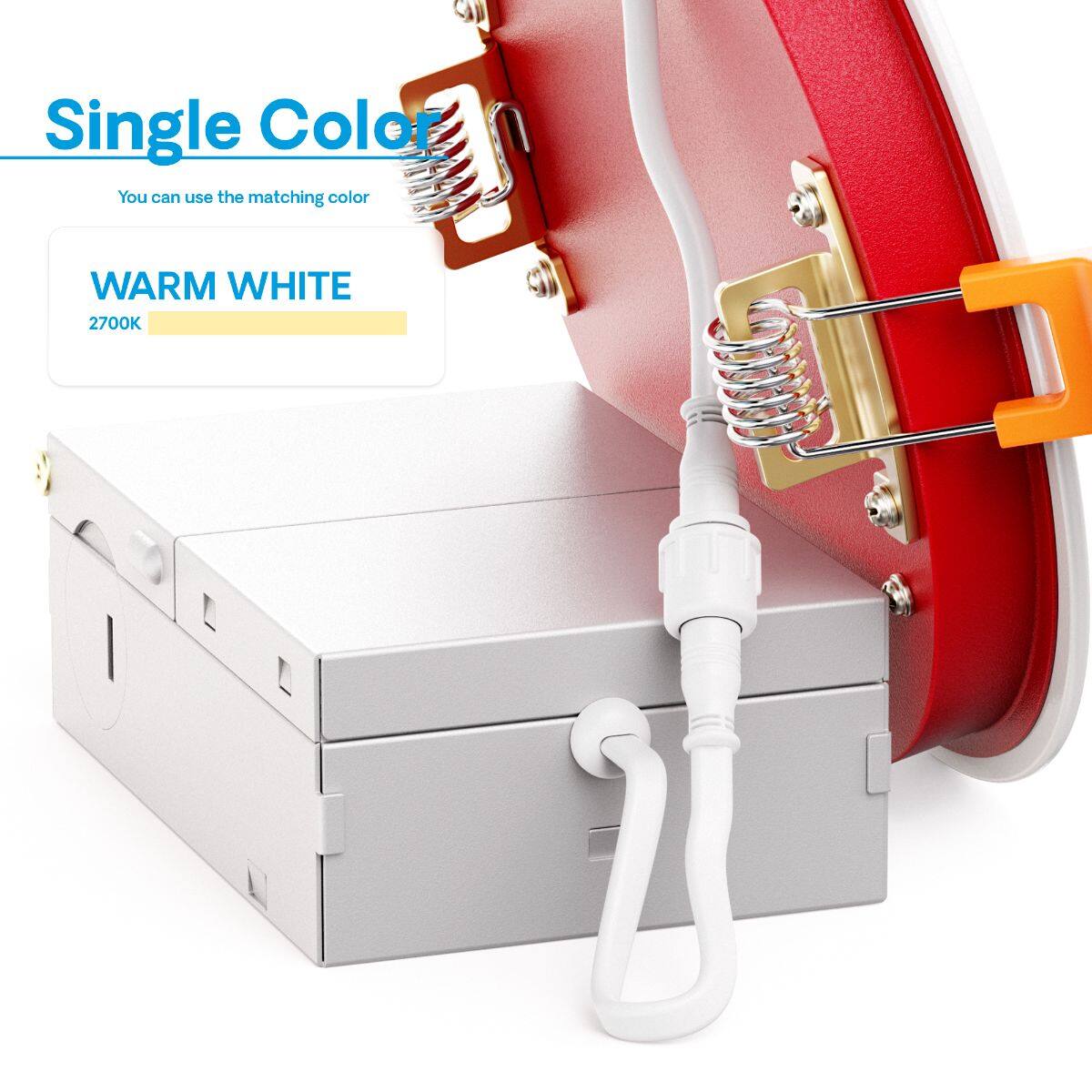 Single Color  
You can use the matching color  

WARM WHITE  
2700K