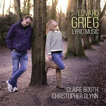 EDVARD GRIEG
LYRIC MUSIC
CLAIRE BOOTH
CHRISTOPHER GYNN