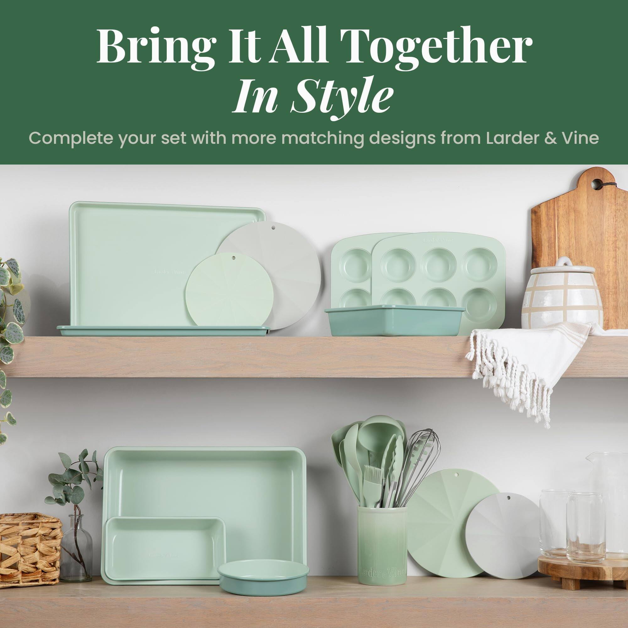 Bring It All Together In Style  
Complete your set with more matching designs from Larder & Vine