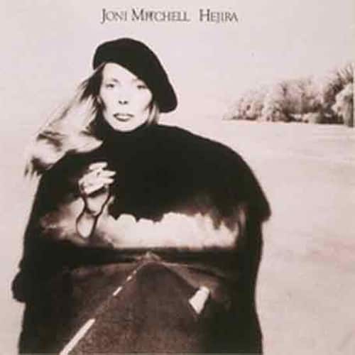 Joni Mitchell  
Hejira