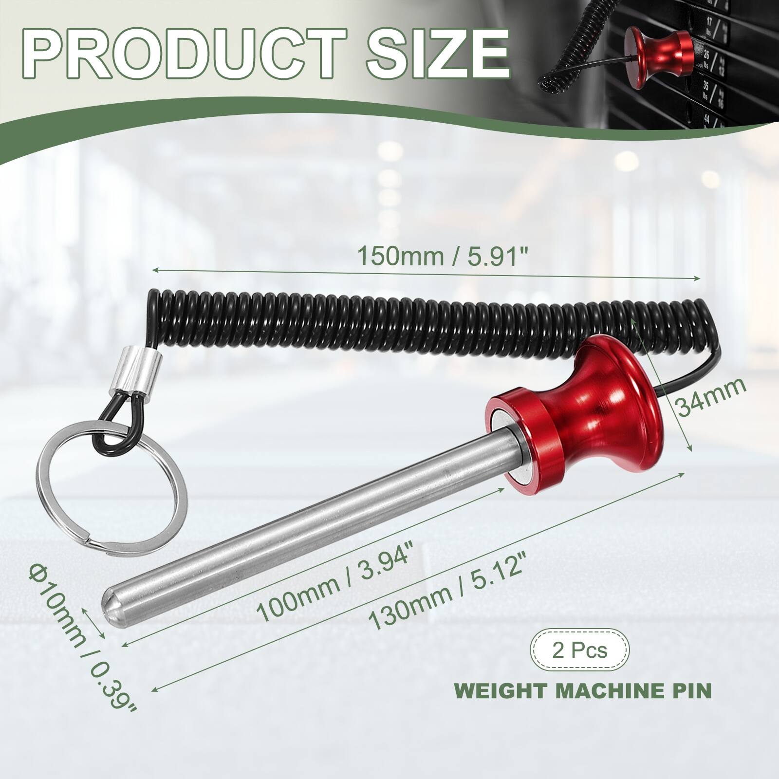 PRODUCT SIZE

150mm / 5.91"  
34mm  
10mm / 0.39"  
100mm / 3.94"  
130mm / 5.12"  

2 Pcs  

WEIGHT MACHINE PIN